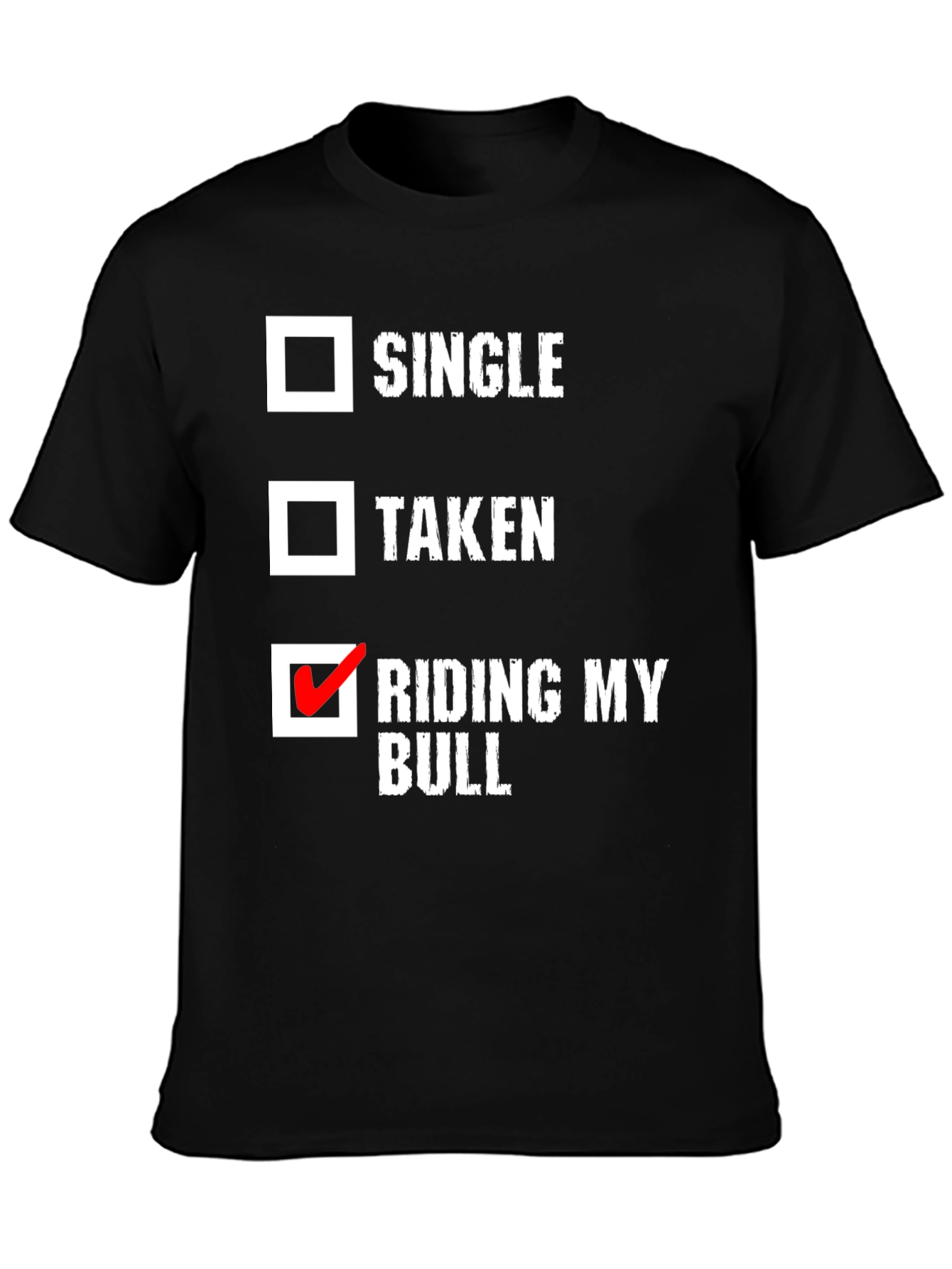 Riding My Bull Novelty T-Shirt