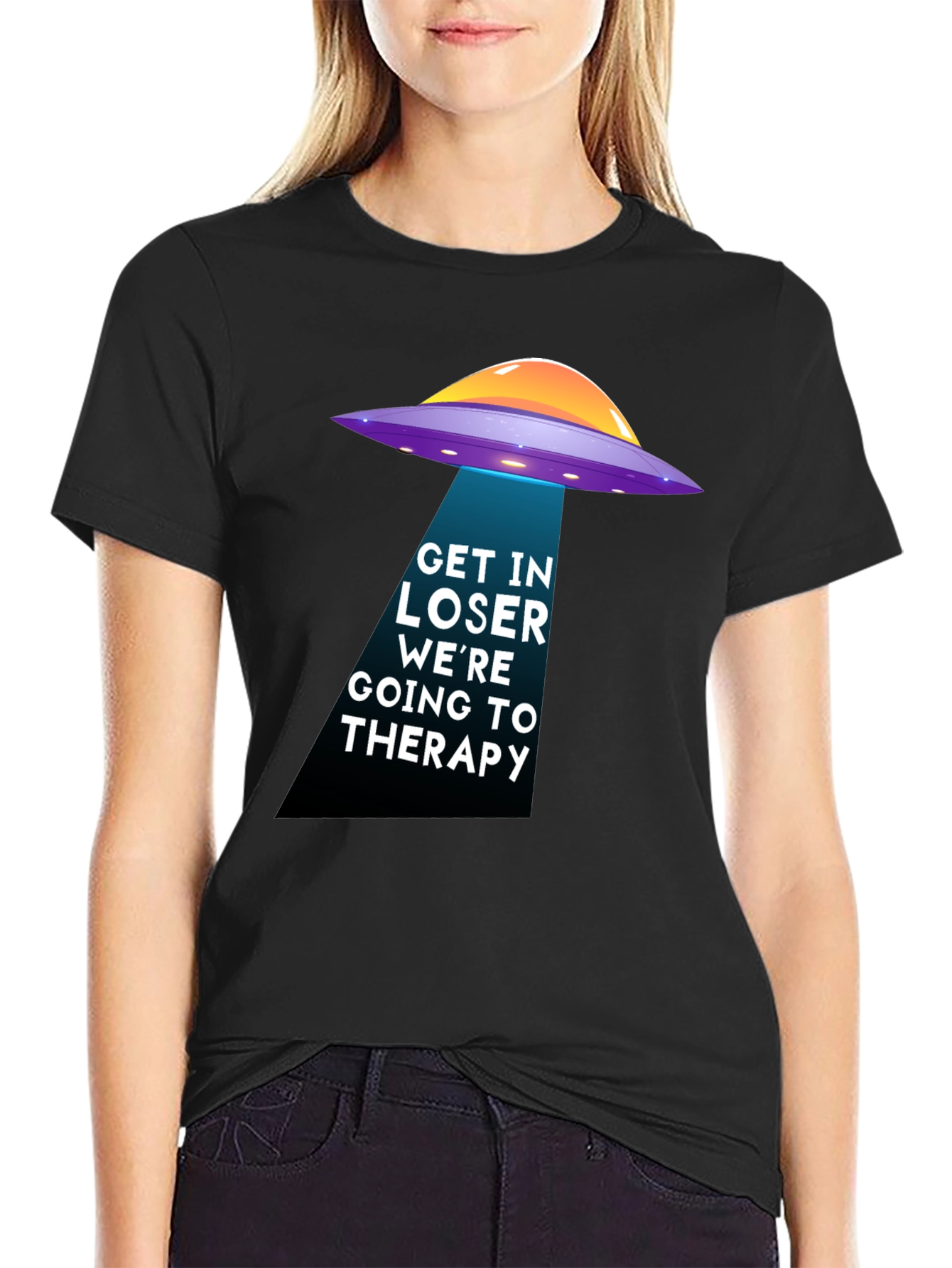 Get In Loser Alien Abduction Therapy T-Shirt