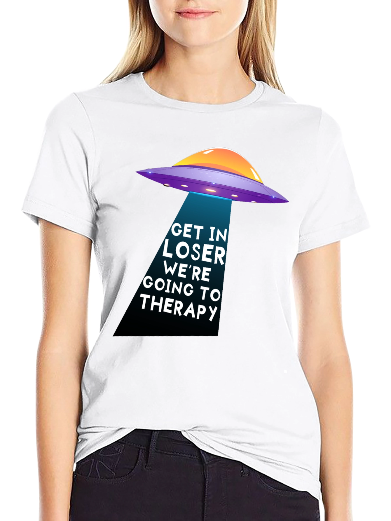 Get In Loser Alien Abduction Therapy T-Shirt