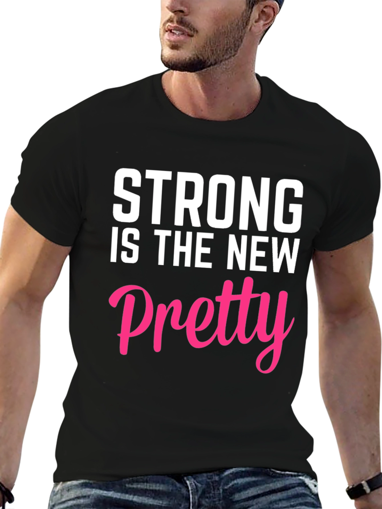 Strong is the New Pretty Graphic Tee