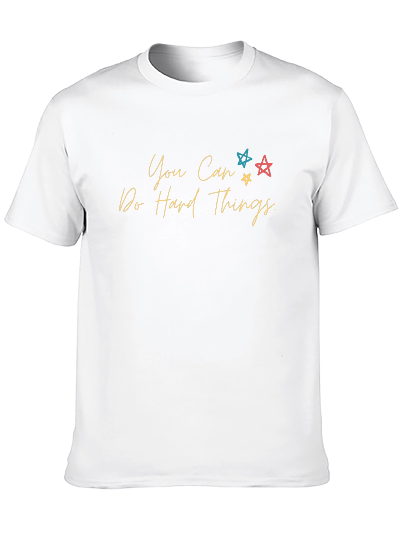 Motivational Black T-Shirt: You Can Do Hard Things