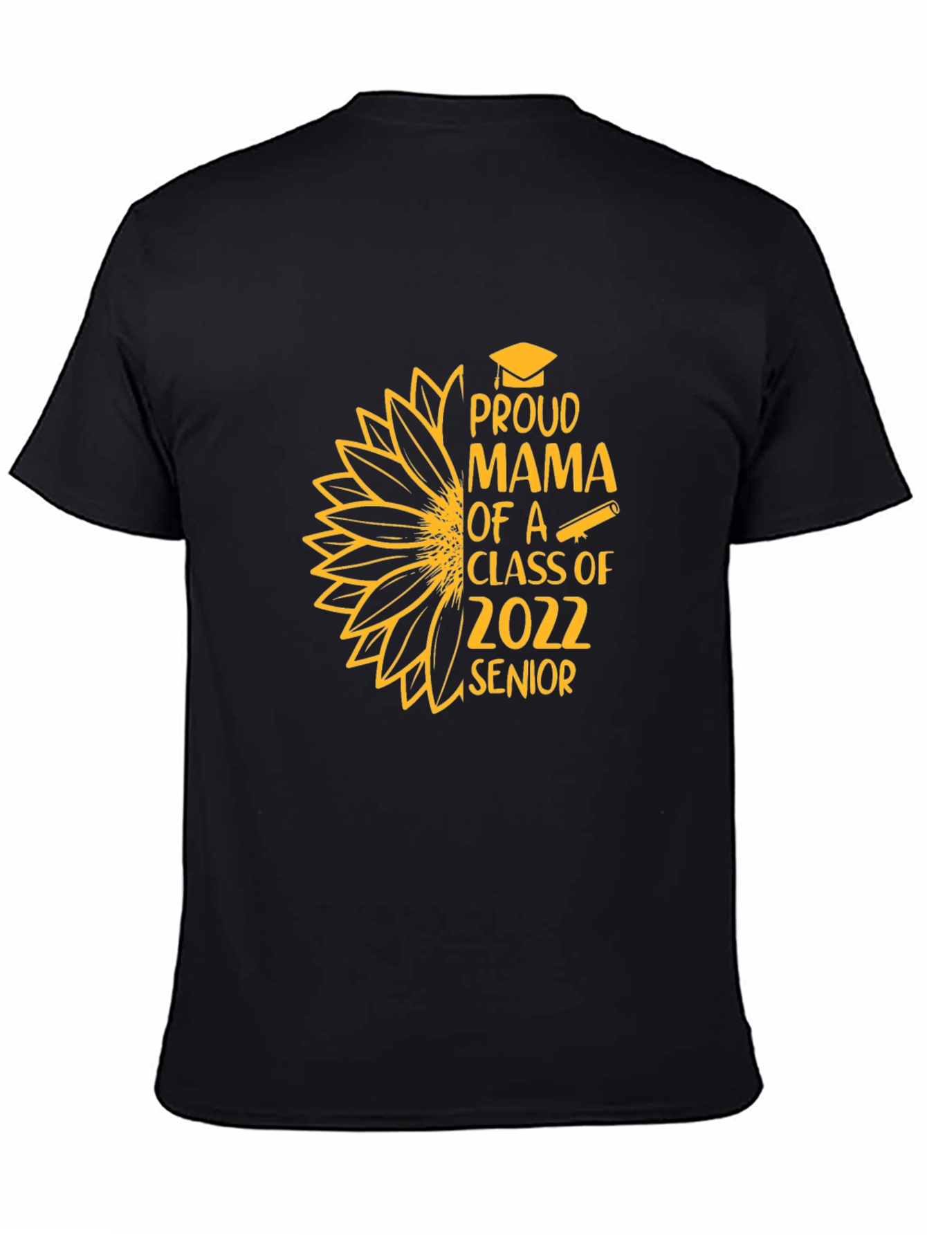 Proud Mama Class of 2022 Senior T-Shirt