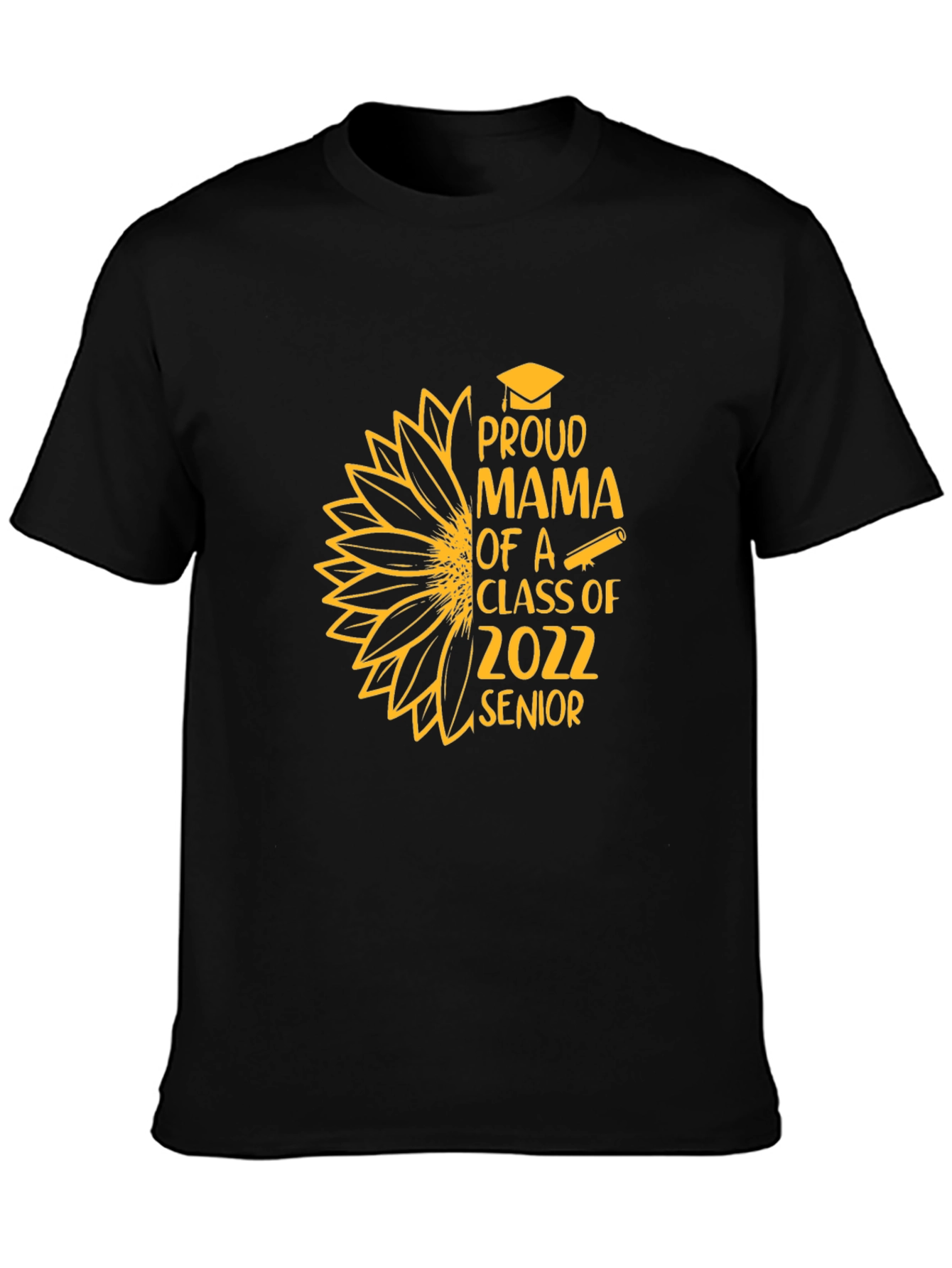 Proud Mama Class of 2022 Senior T-Shirt
