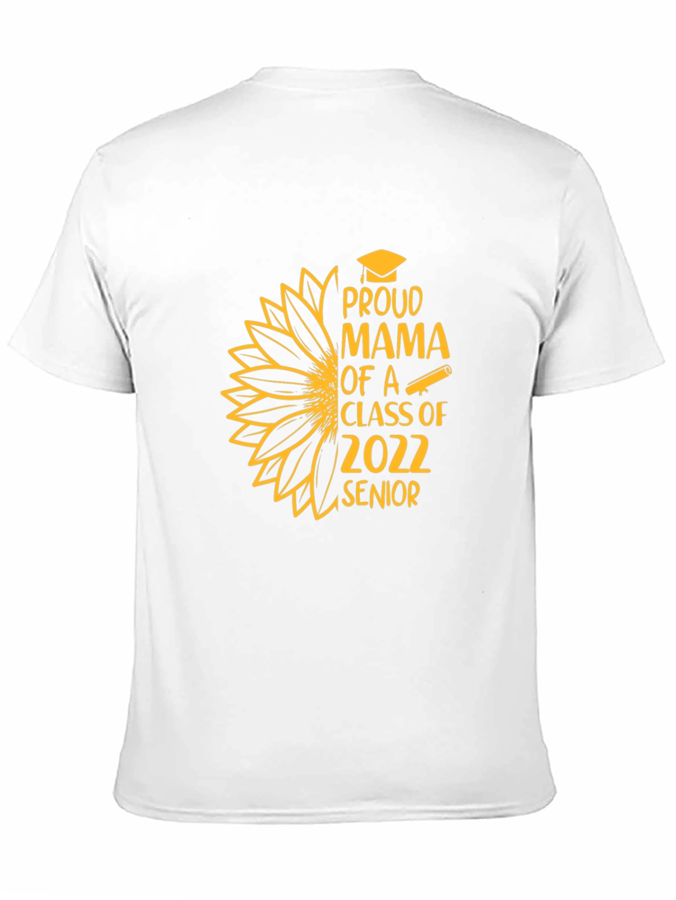 Proud Mama Class of 2022 Senior T-Shirt