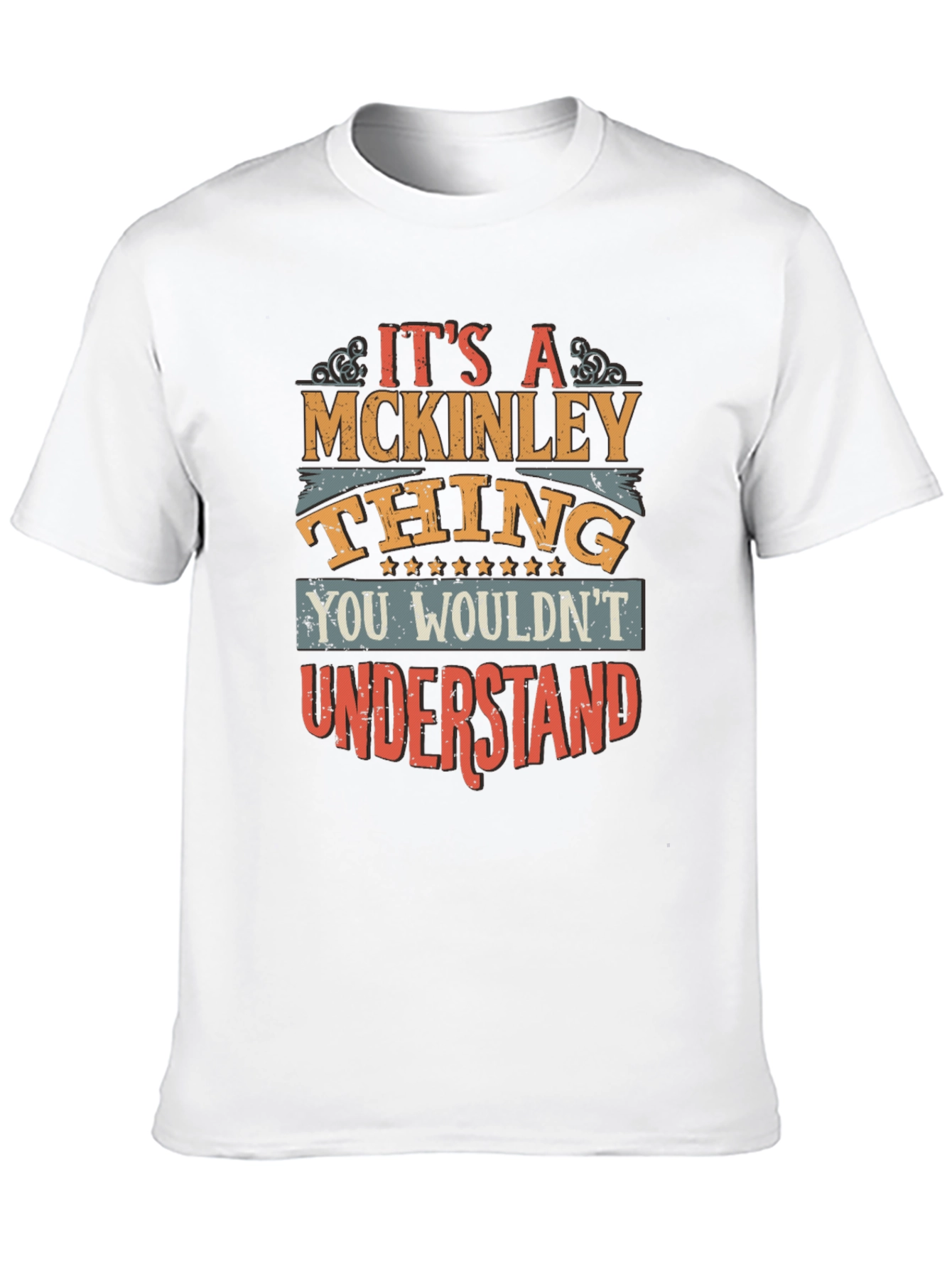 Its A McKinley Thing T-Shirt