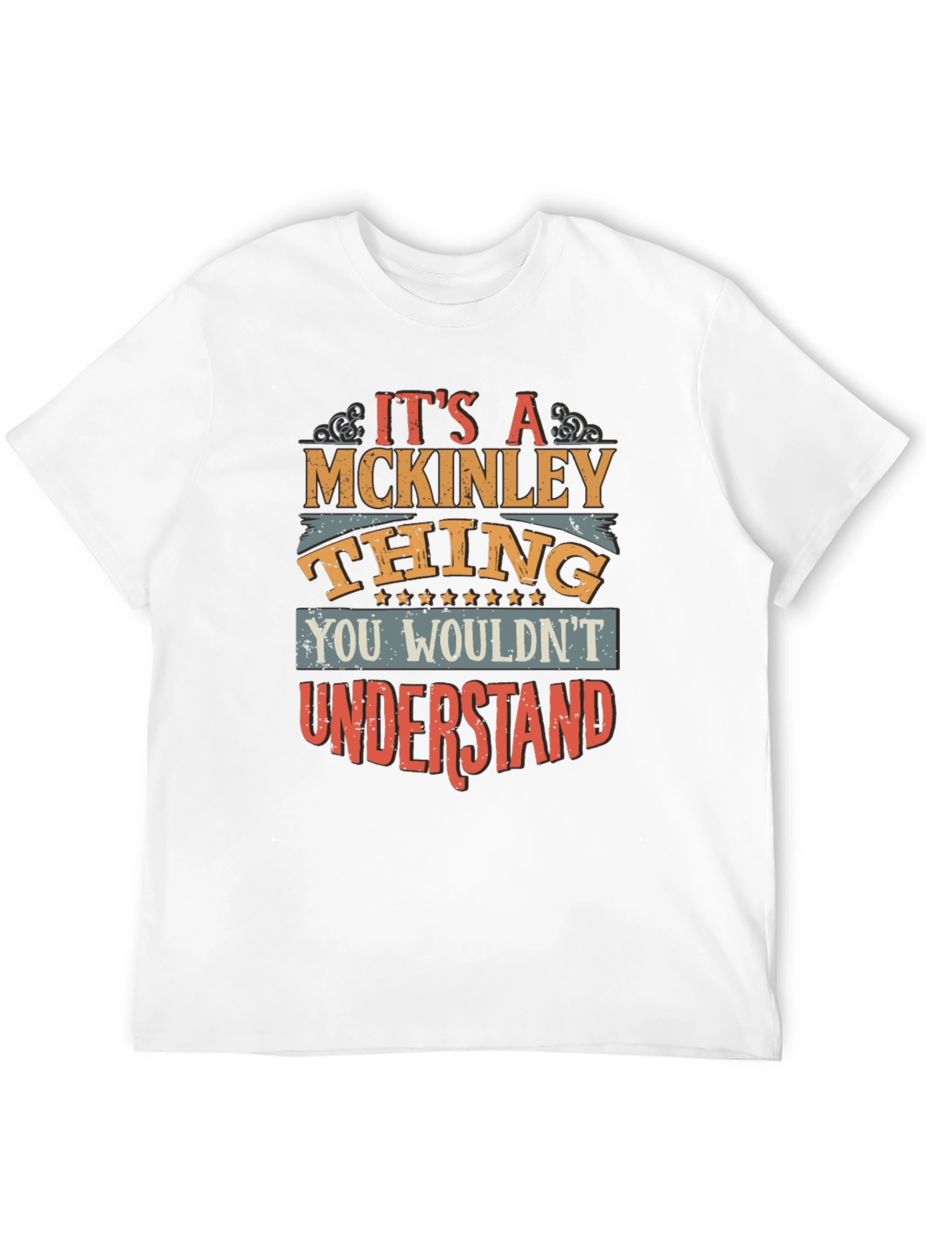 Its A McKinley Thing T-Shirt
