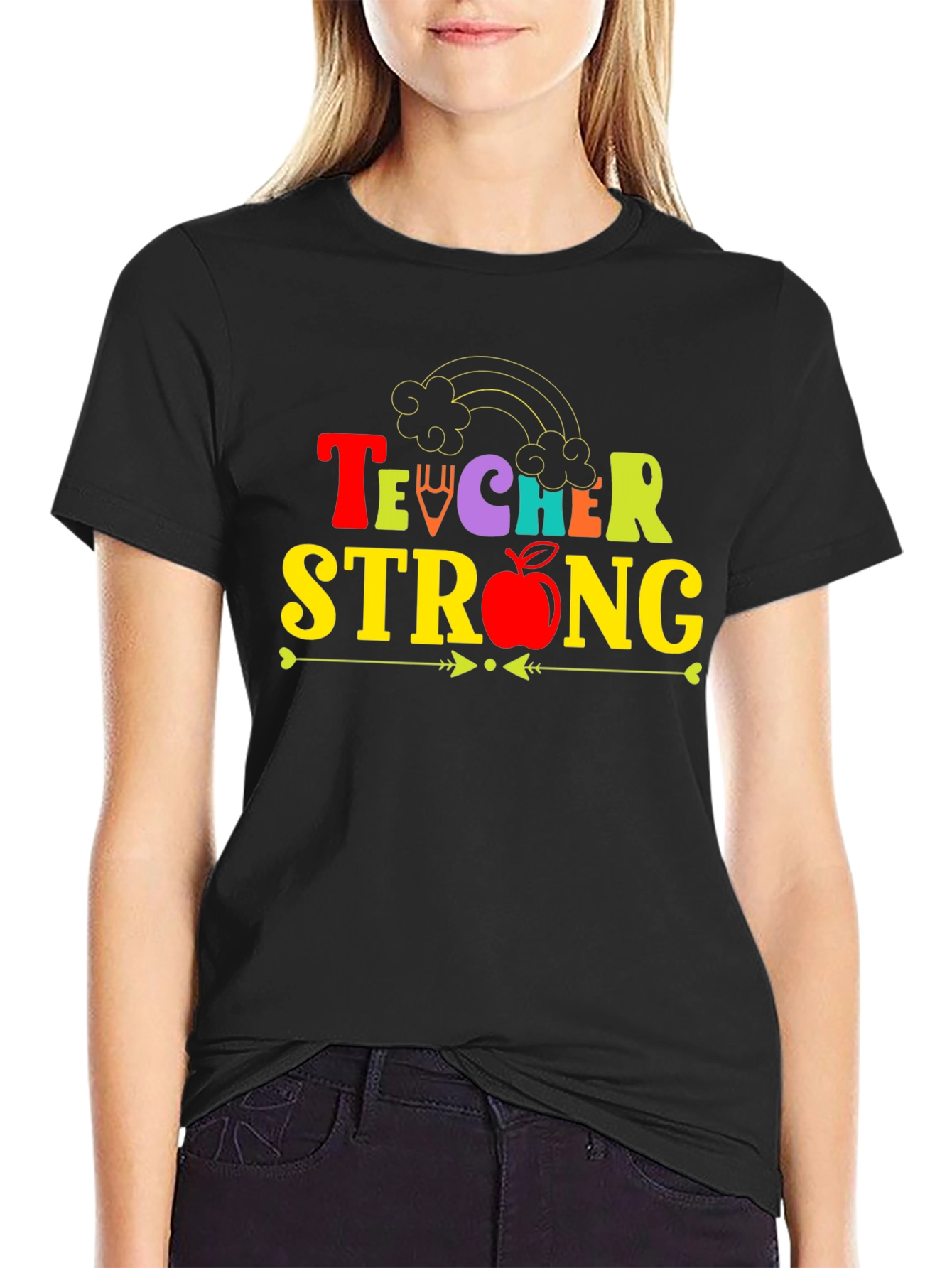 Teacher Strong T-Shirt Teacher Appreciation Tee