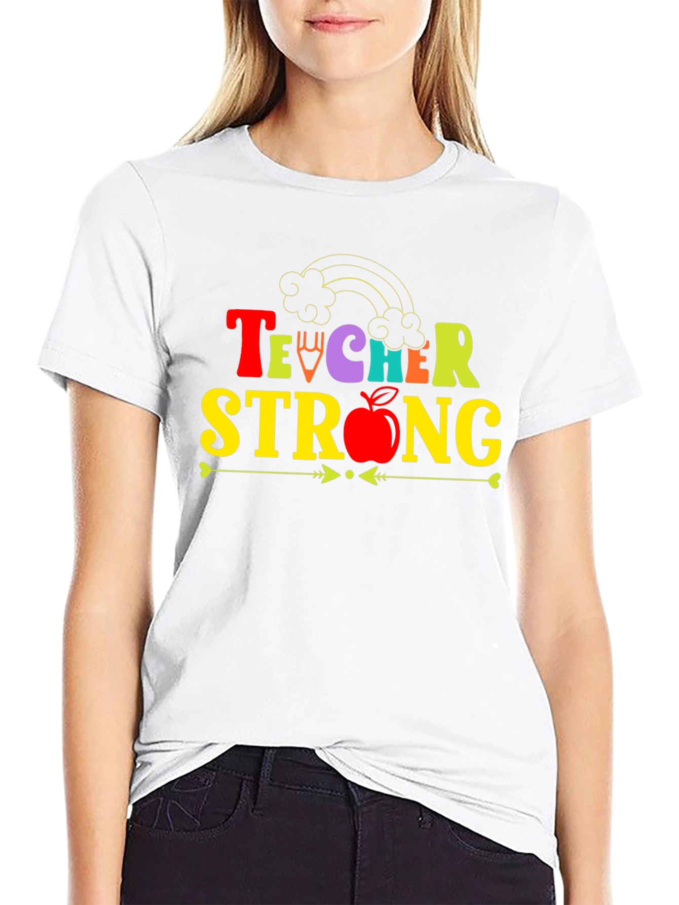 Teacher Strong T-Shirt Teacher Appreciation Tee