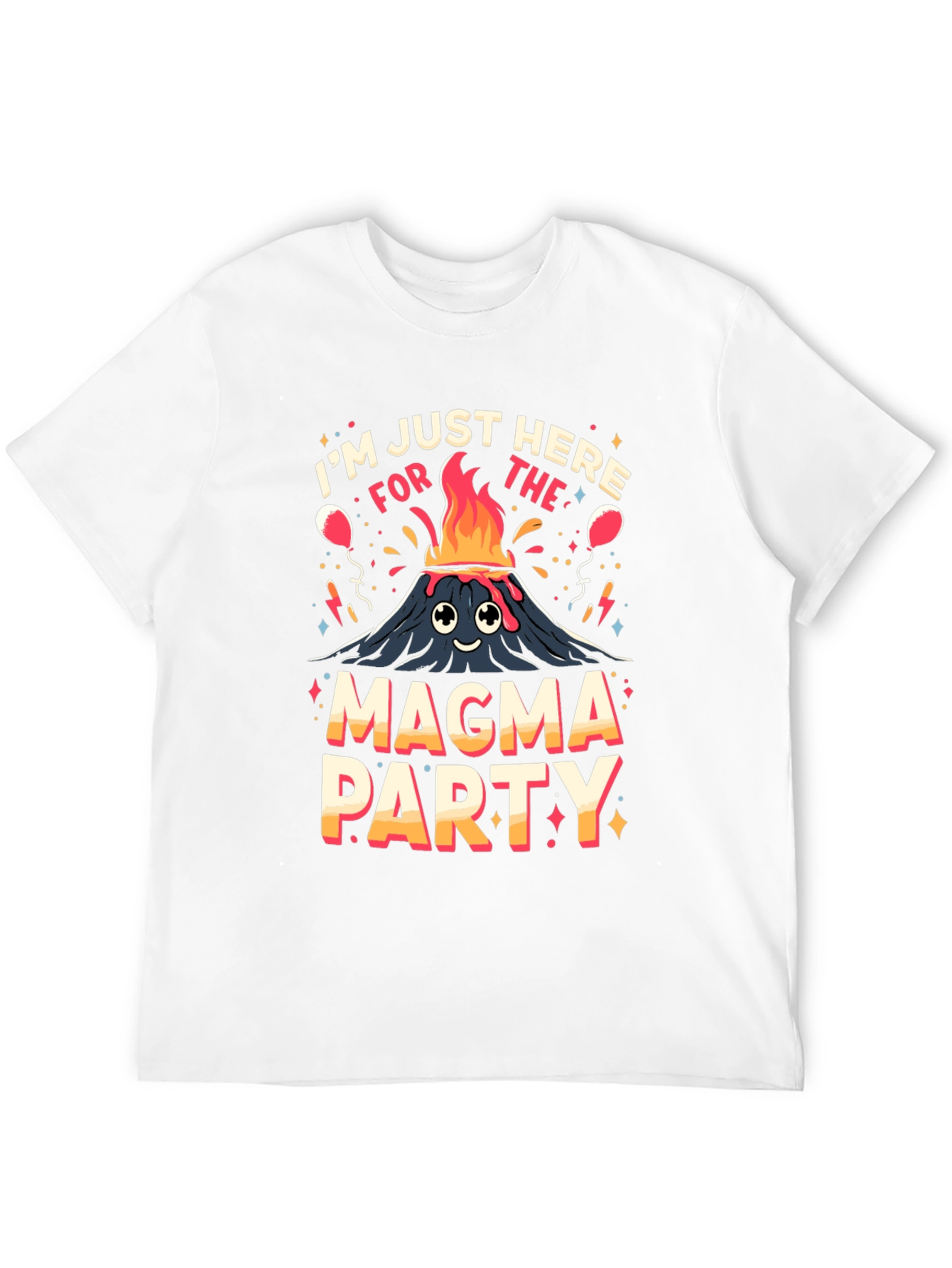 Magma Party Graphic Tee - Volcano Humor T-Shirt