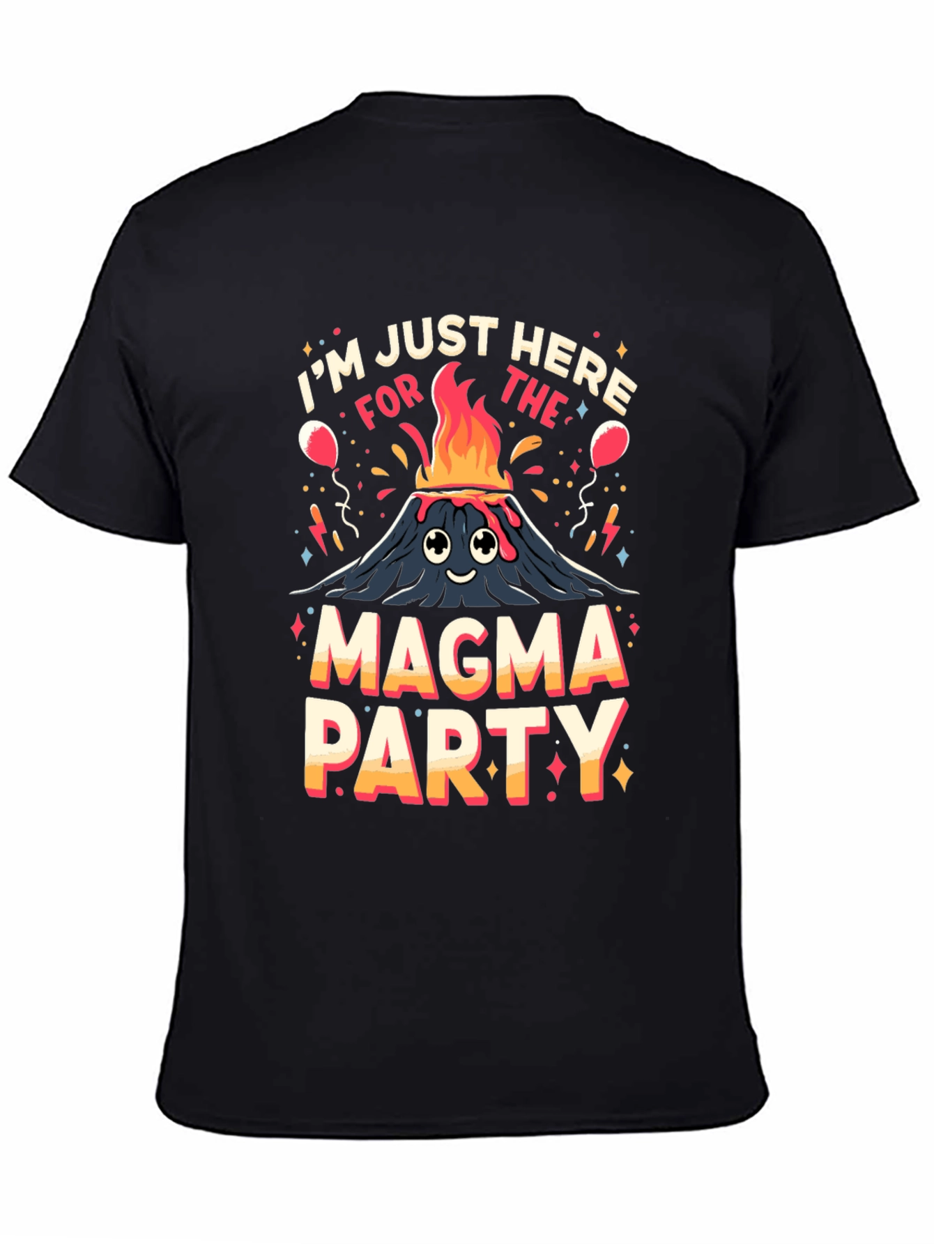 Magma Party Graphic Tee - Volcano Humor T-Shirt