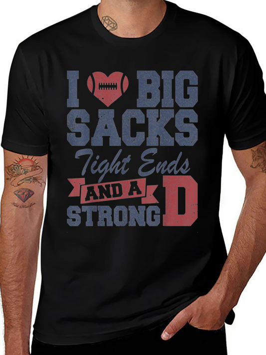 I Heart Big Sacks T-Shirt - Football Humor Tee