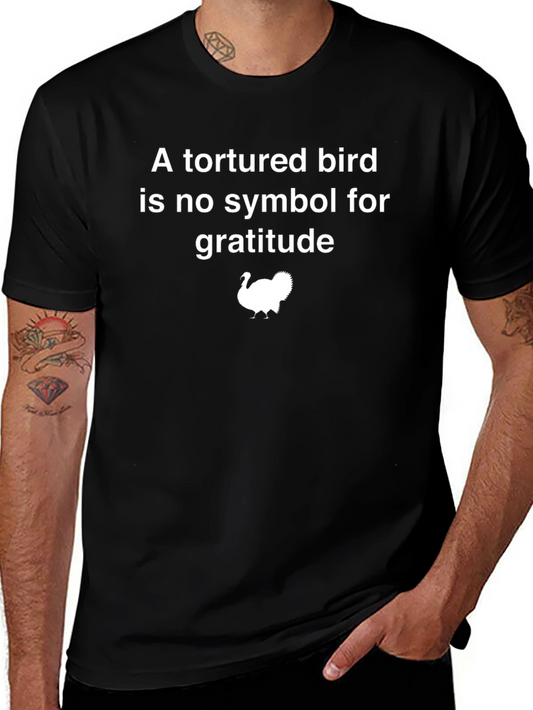 Tortured Bird Gratitude T-Shirt