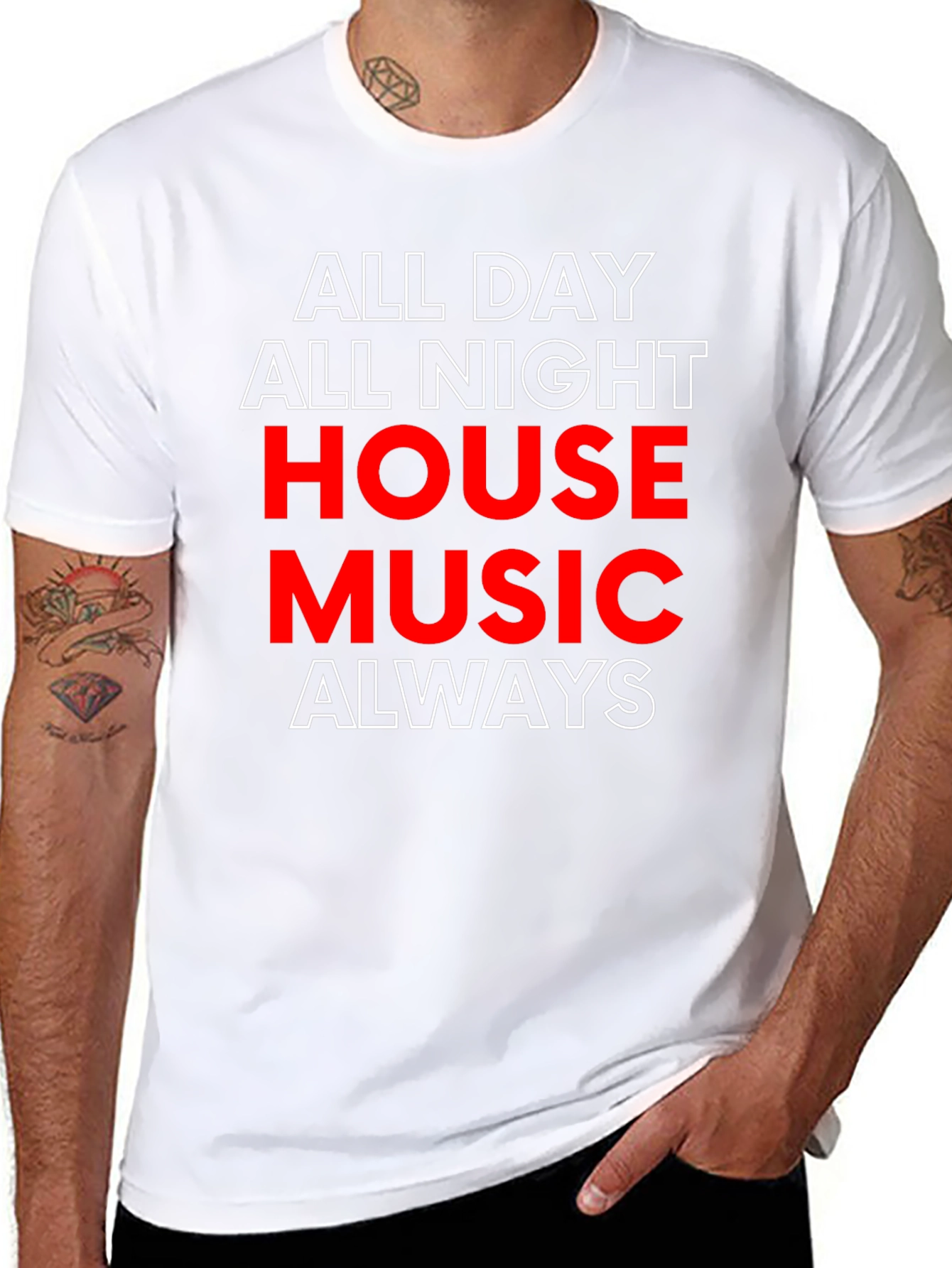 All Day All Night House Music T-Shirt