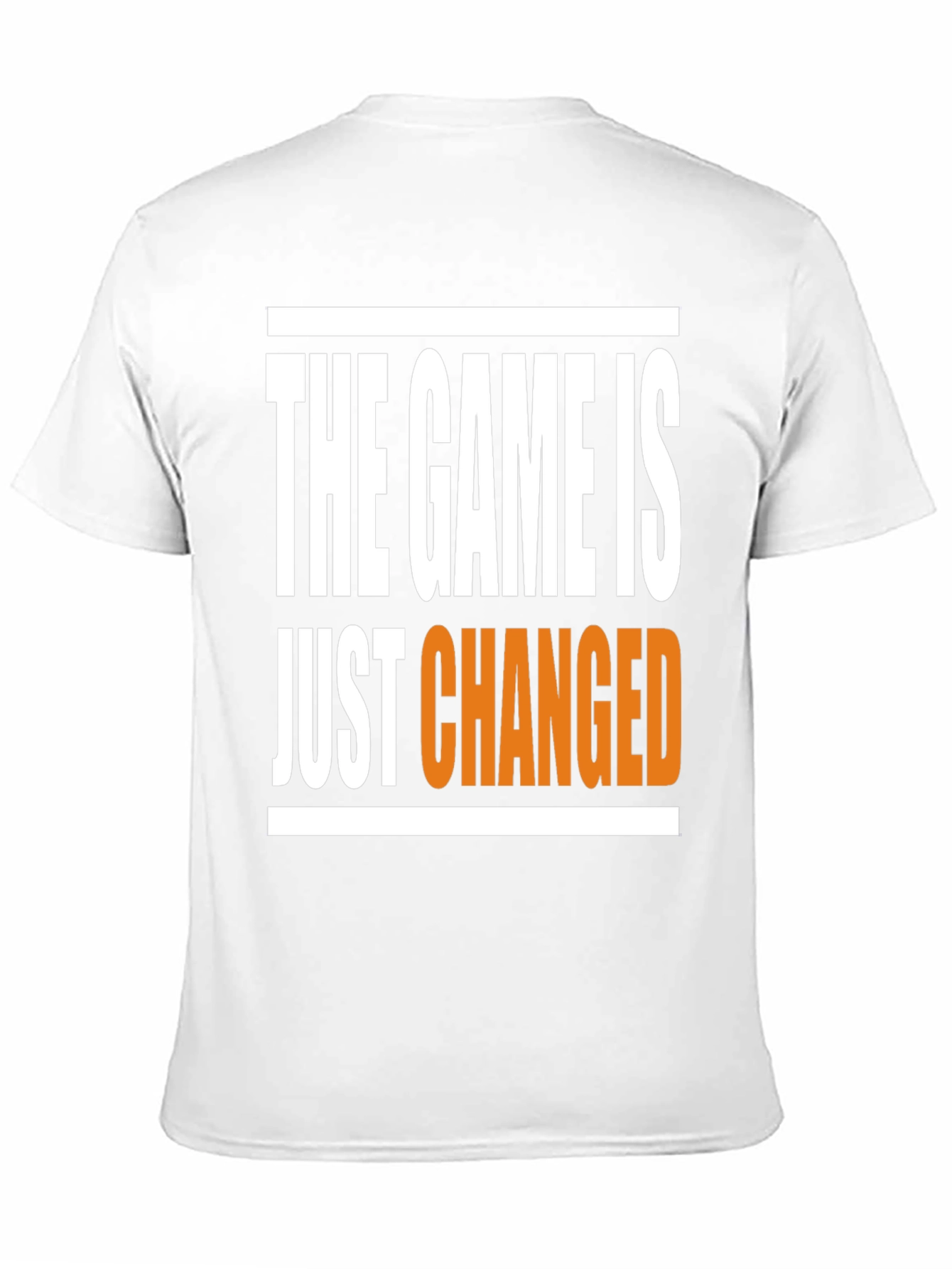 The Game Is Just Changed Graphic T-Shirt