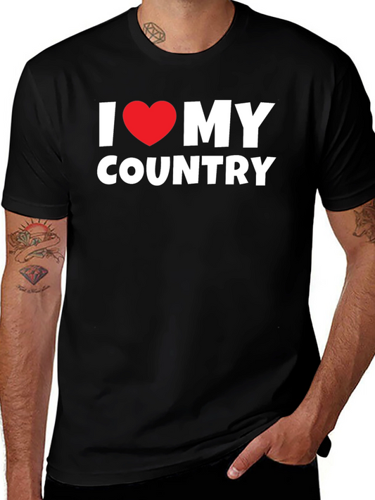 I Love My Country T-Shirt - Patriotic Pride