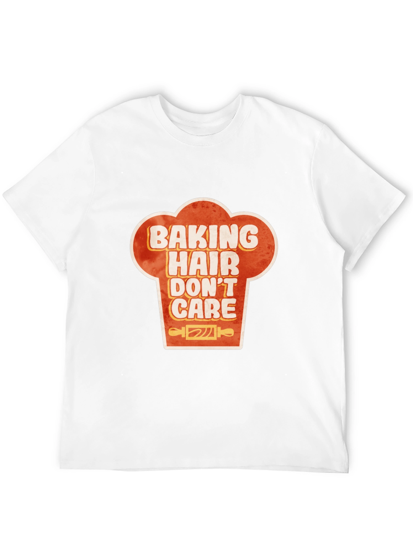 Baking Hair Dont Care Chef Hat Graphic T-Shirt