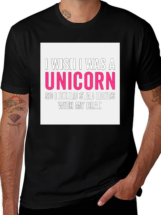 I Wish I Was A Unicorn Funny Graphic T-Shirt