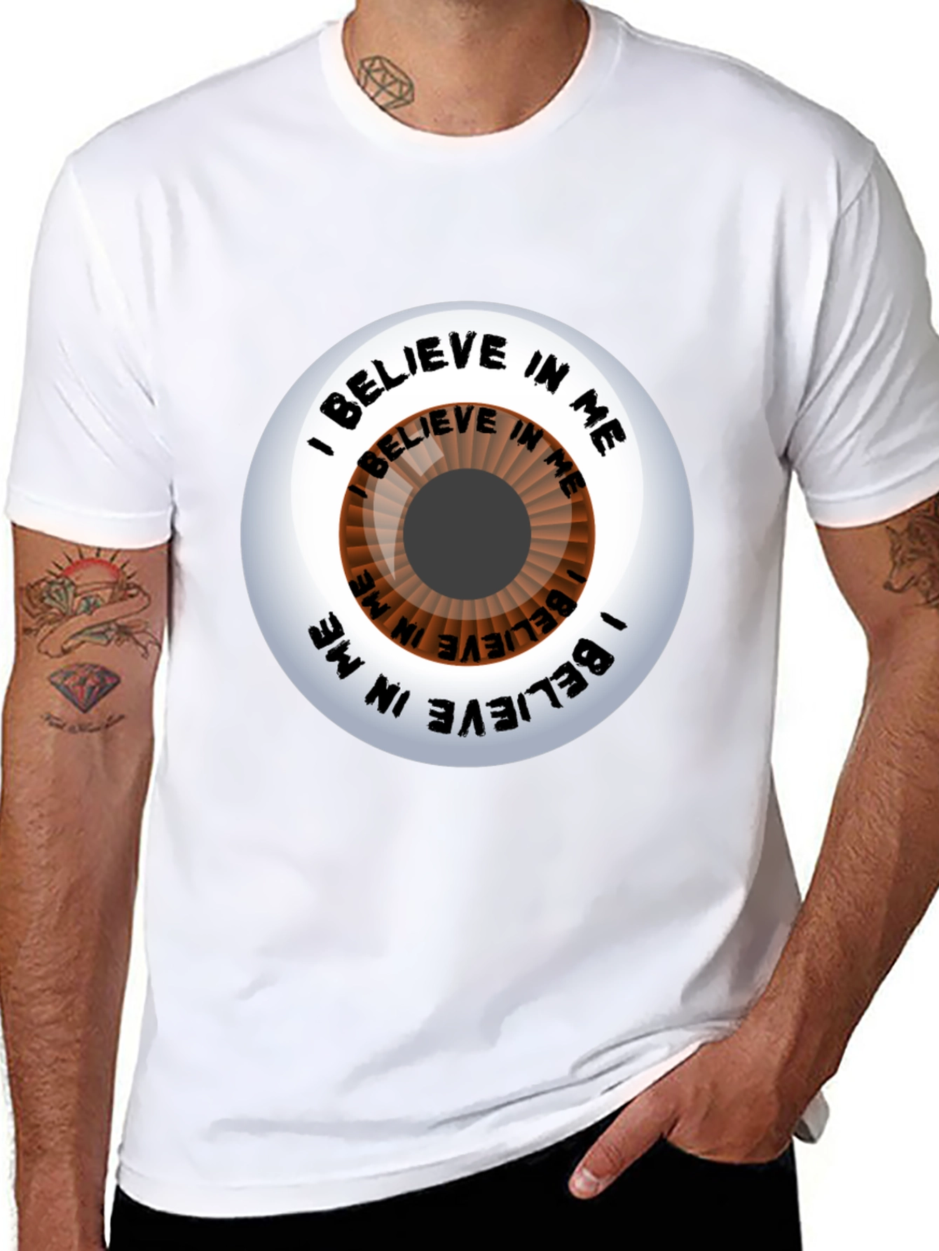 Believe In Me Eye T-Shirt - Motivational Graphic Tee