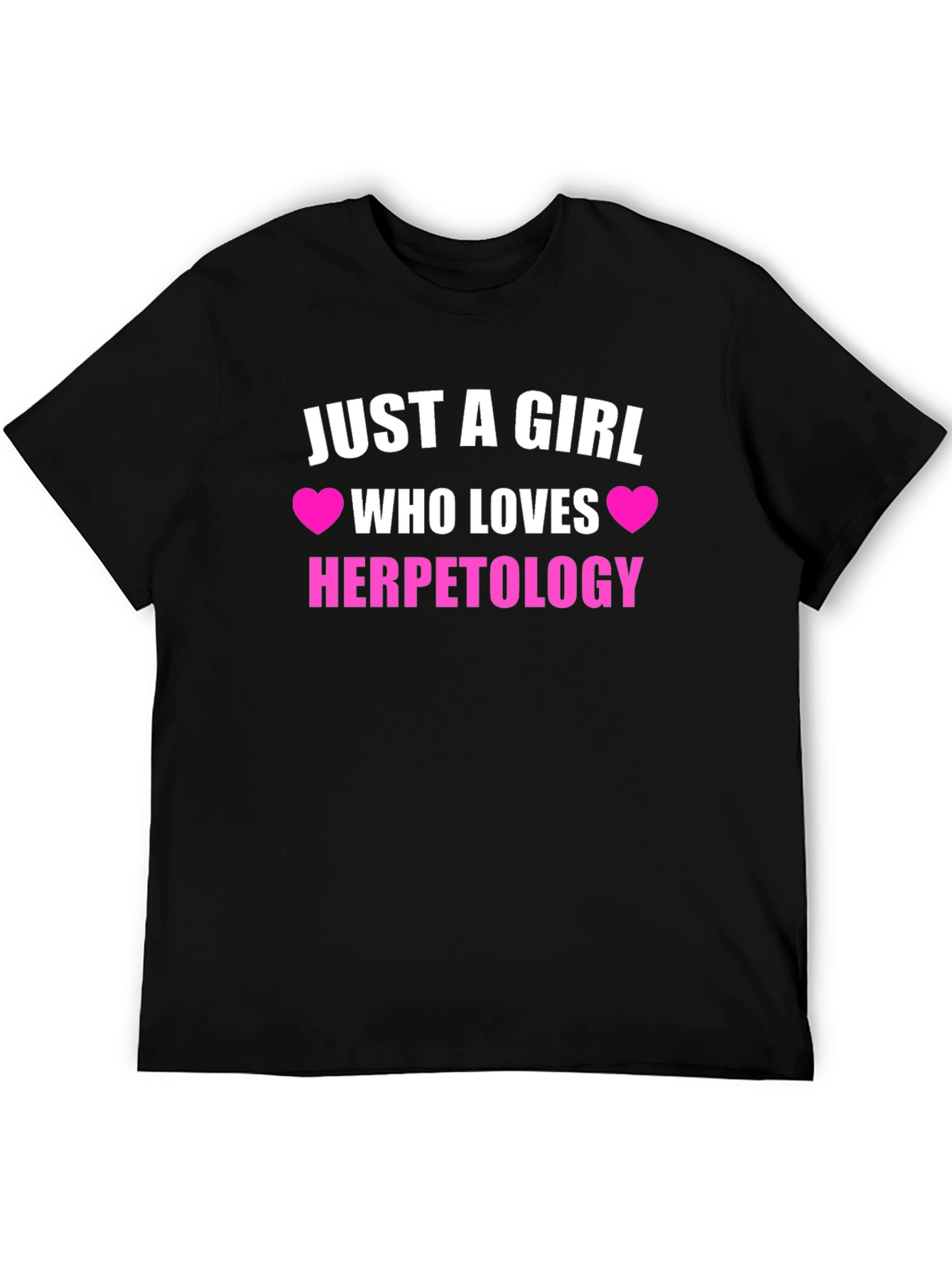 Just a Girl Who Loves Herpetology T-Shirt