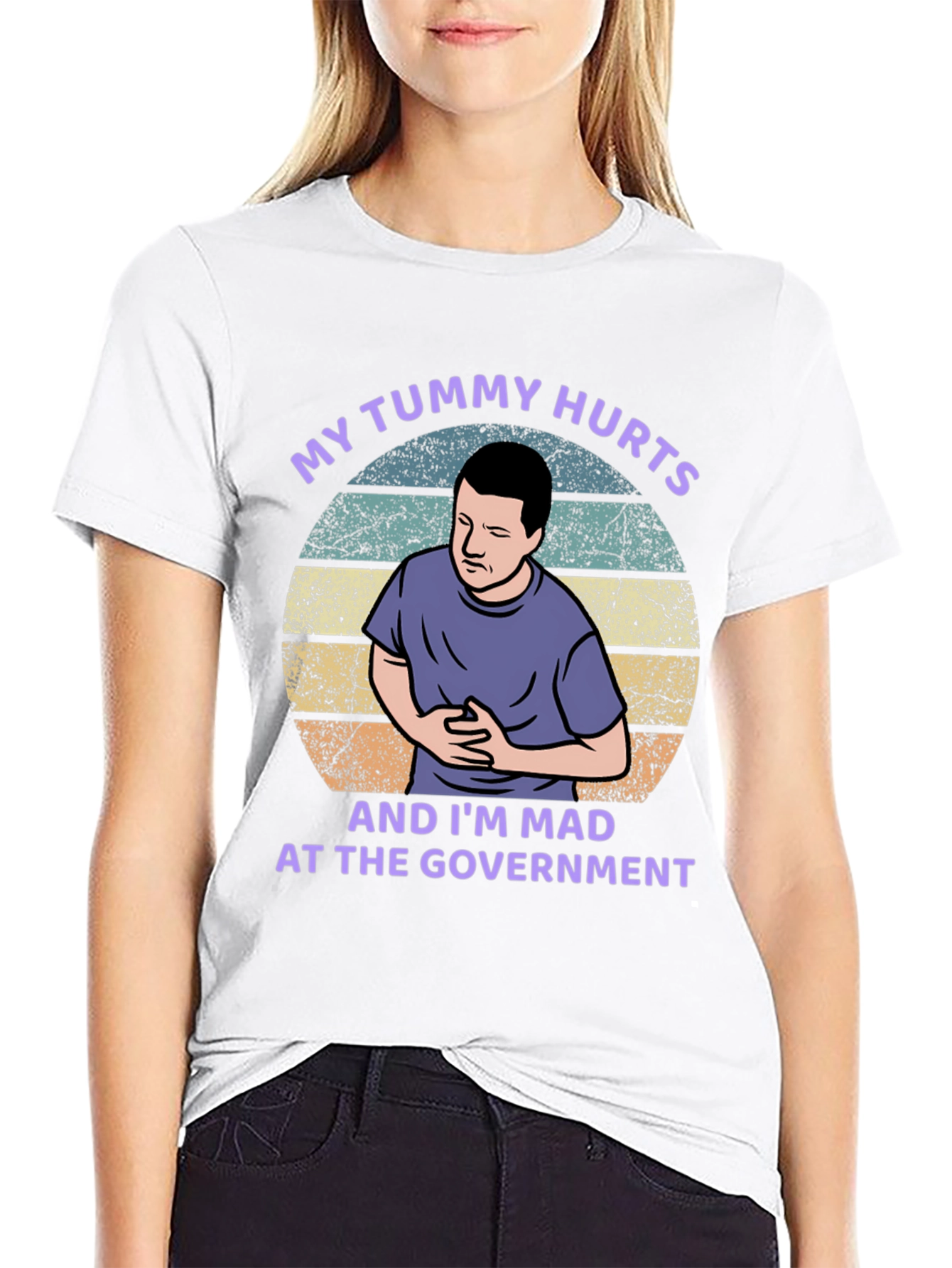 My Tummy Hurts T-Shirt - Funny Political Shirt