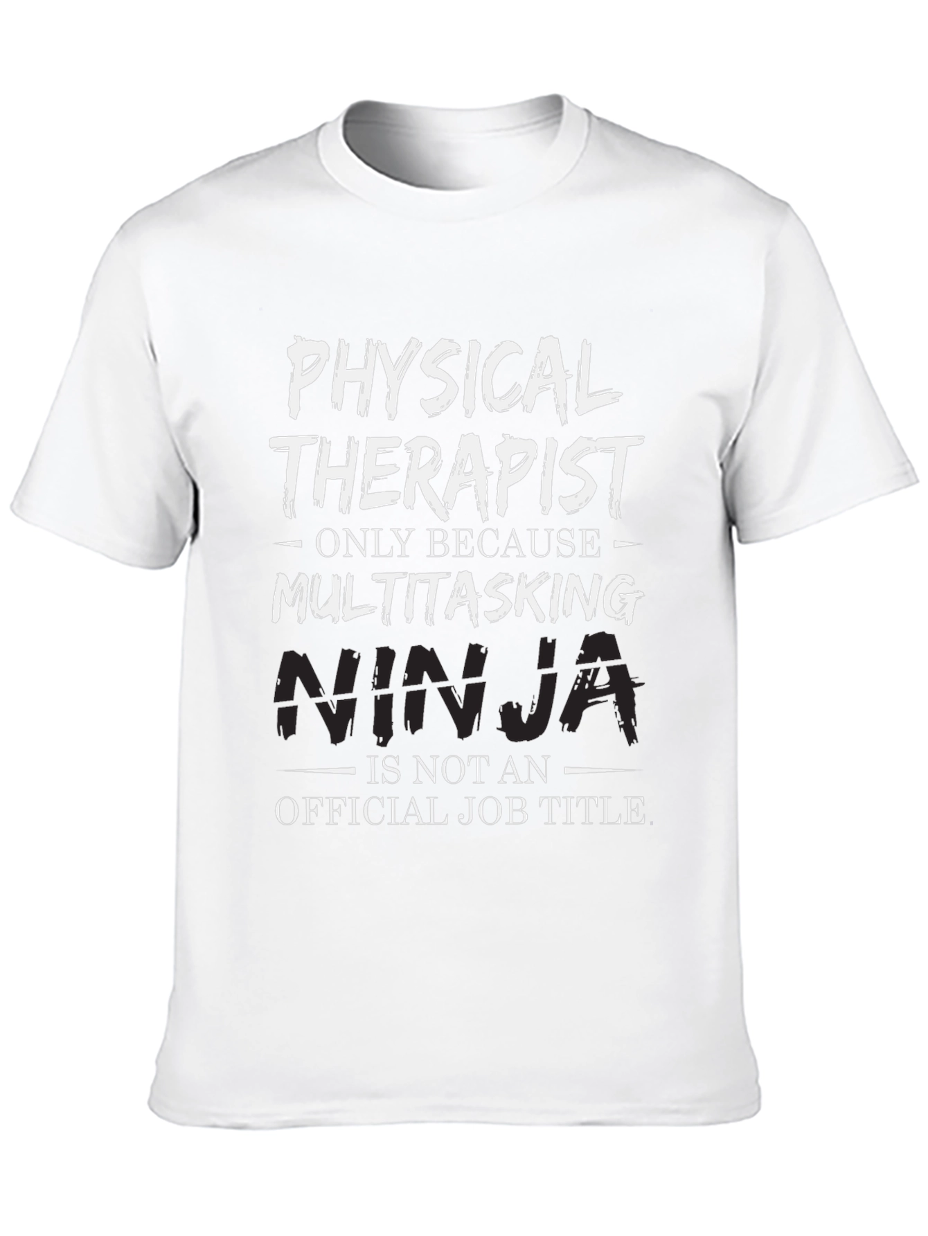Physical Therapist Multitasking Ninja Graphic Tee