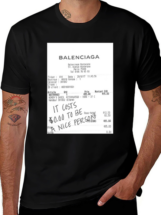 Balenciaga Receipt T-Shirt - It Costs $0 to be Nice