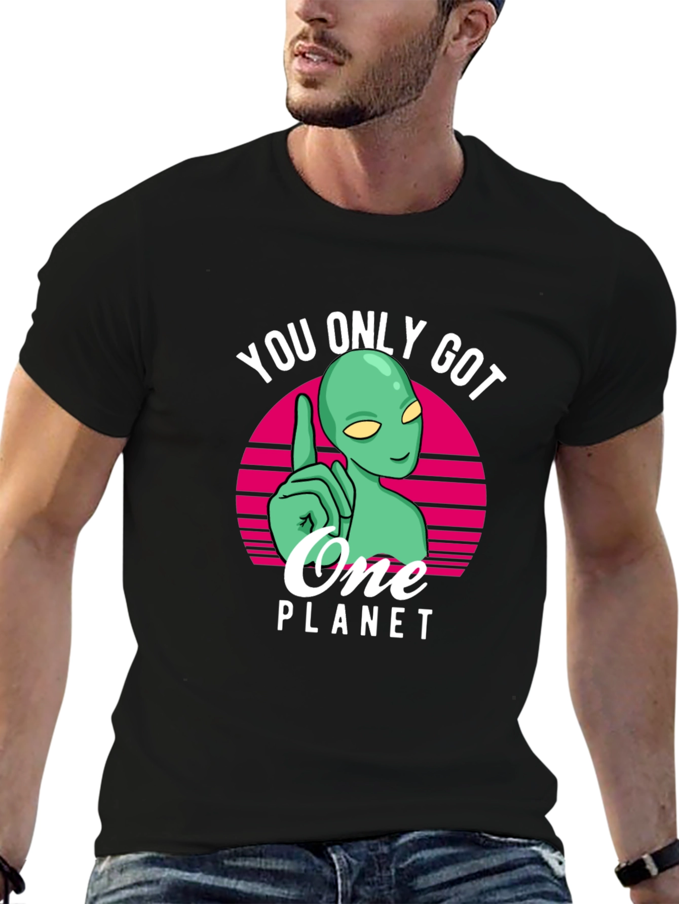 You Only Got One Planet Alien T-Shirt