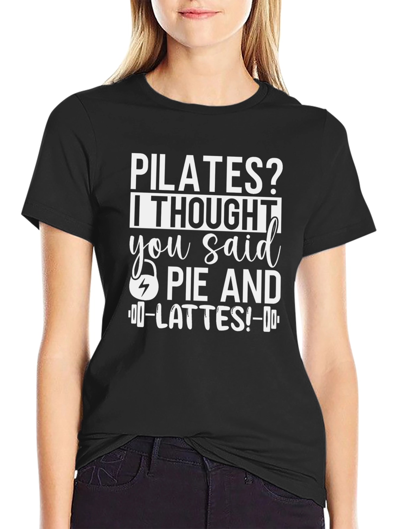 Pilates? Pie and Lattes! Funny T-Shirt