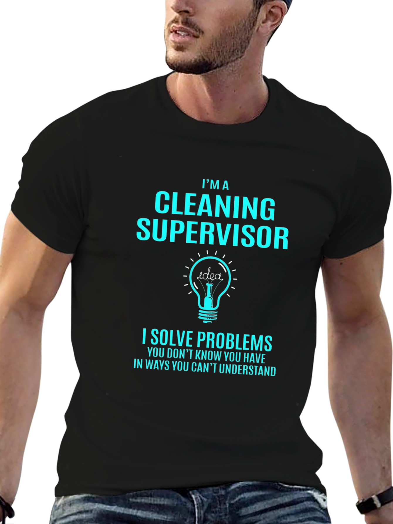 Cleaning Supervisor T-Shirt - Solve Problems Tee