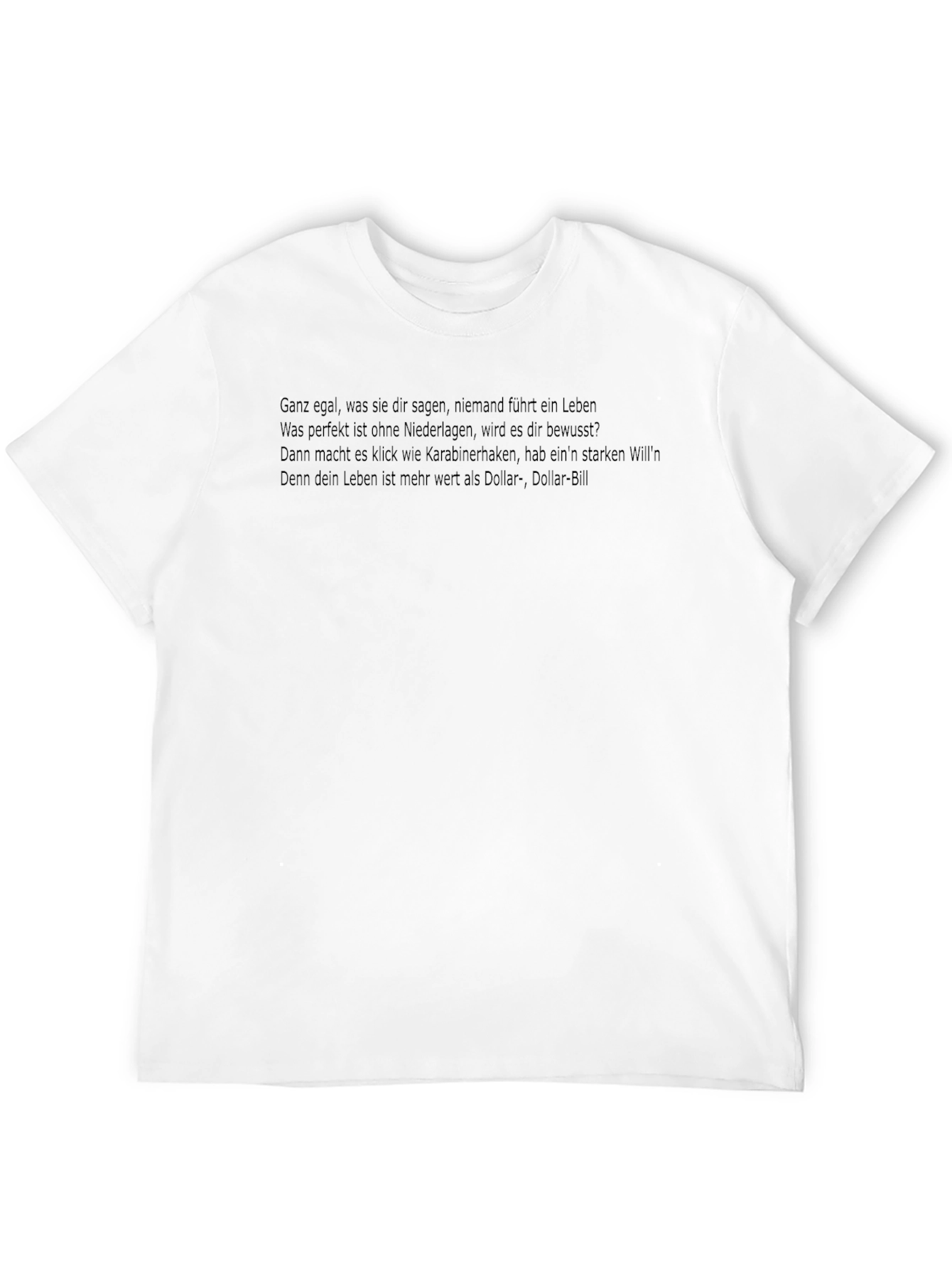 Black T-Shirt with Motivational German Text
