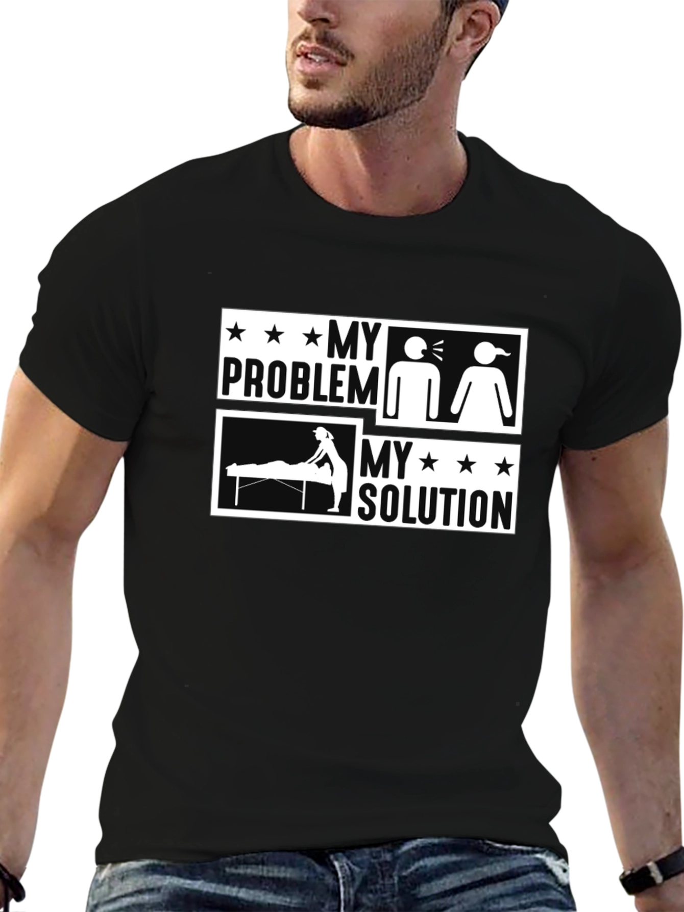 My Problem My Solution Massage Therapist T-Shirt