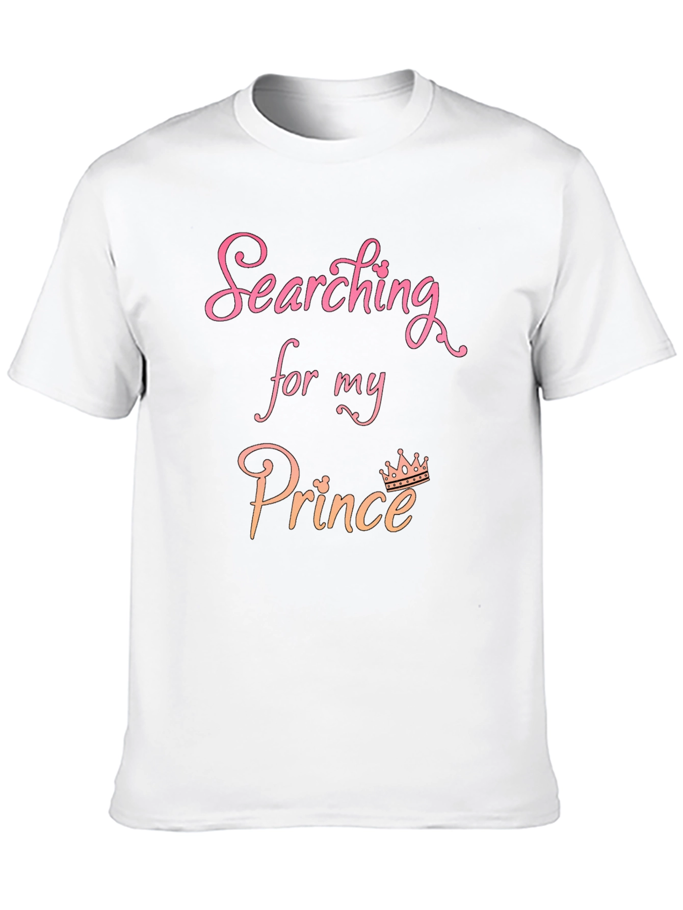 Searching For My Prince Graphic T-Shirt