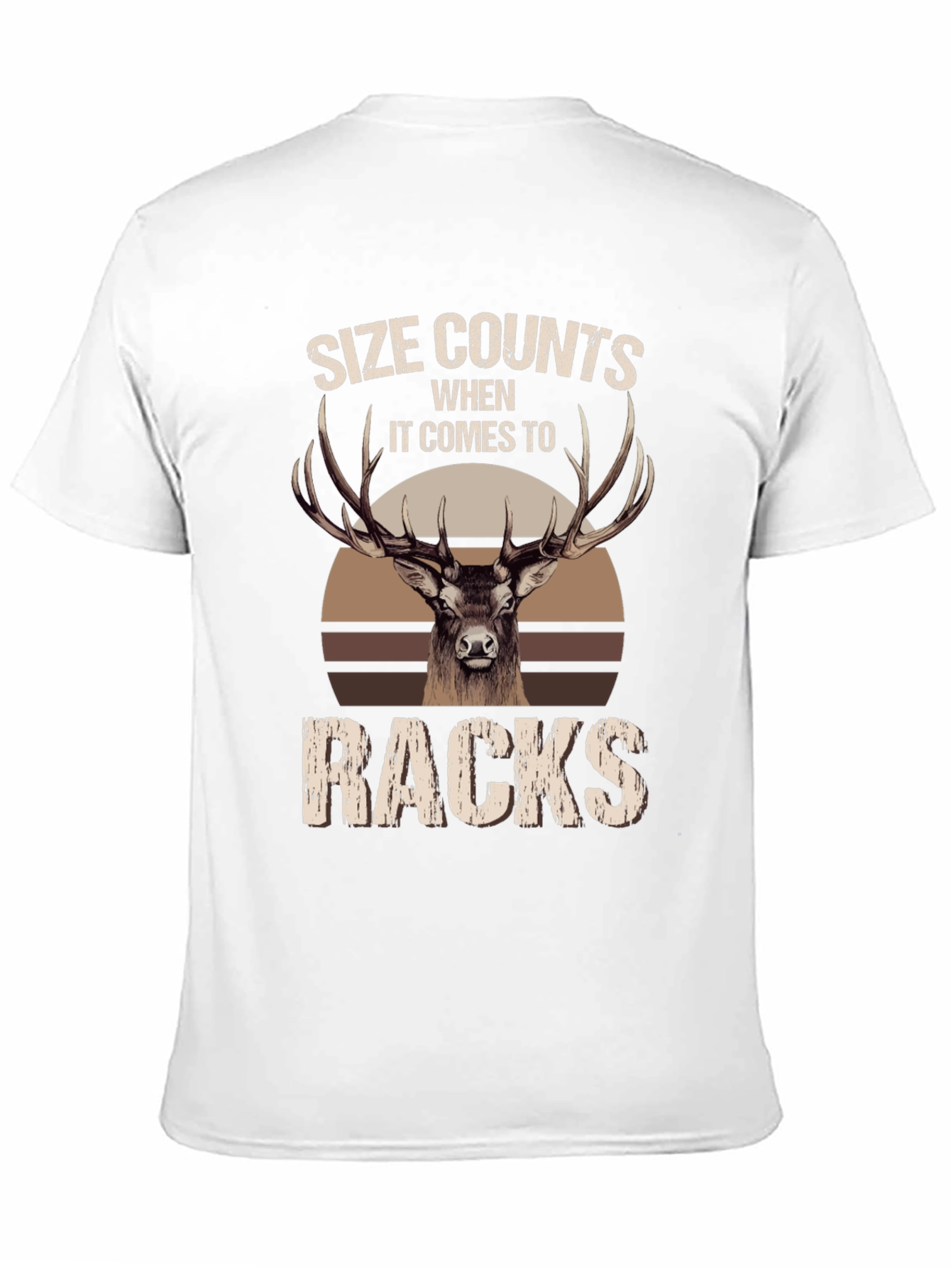 Size Counts Racks Deer Hunting T-Shirt