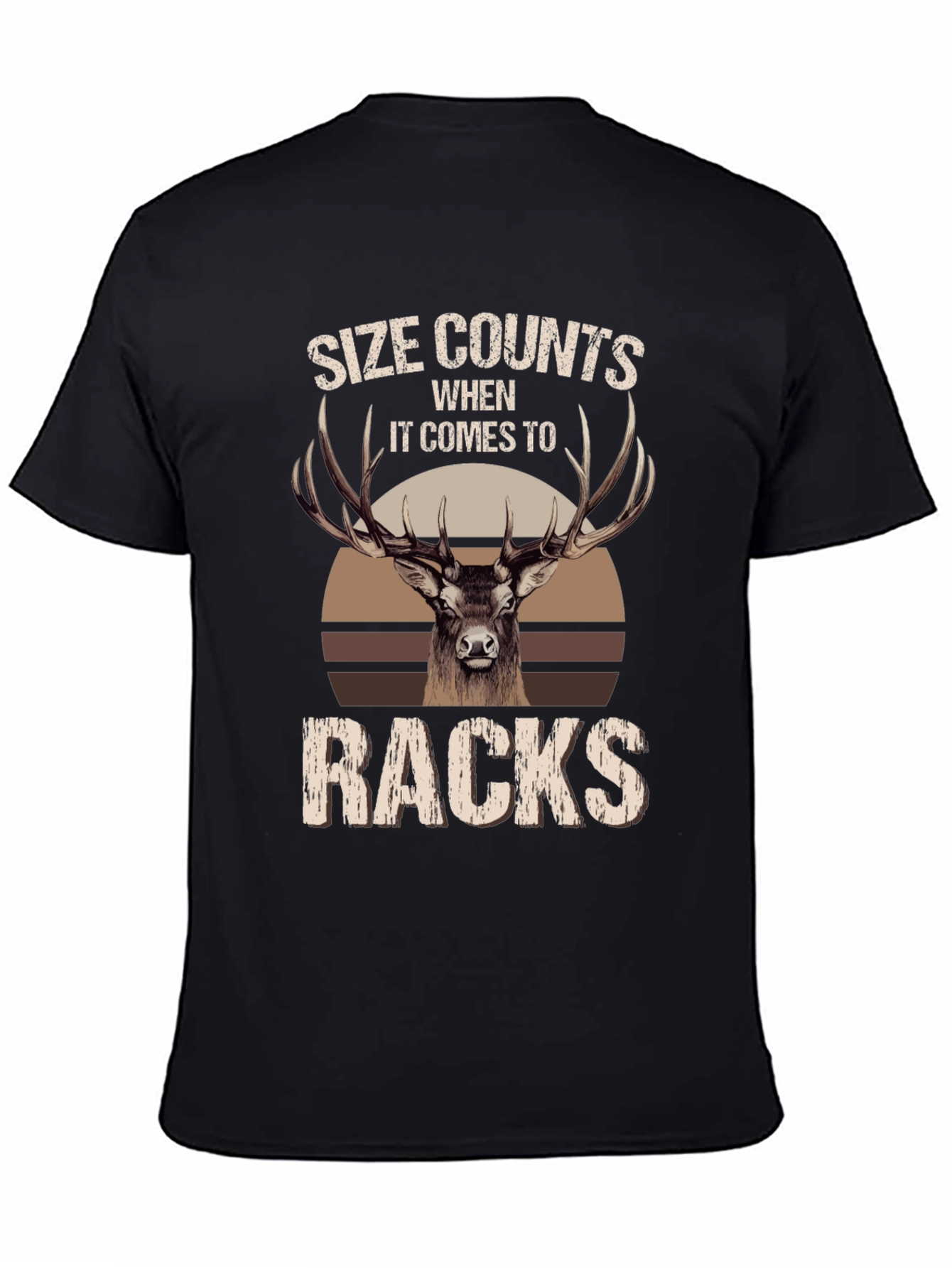 Size Counts Racks Deer Hunting T-Shirt