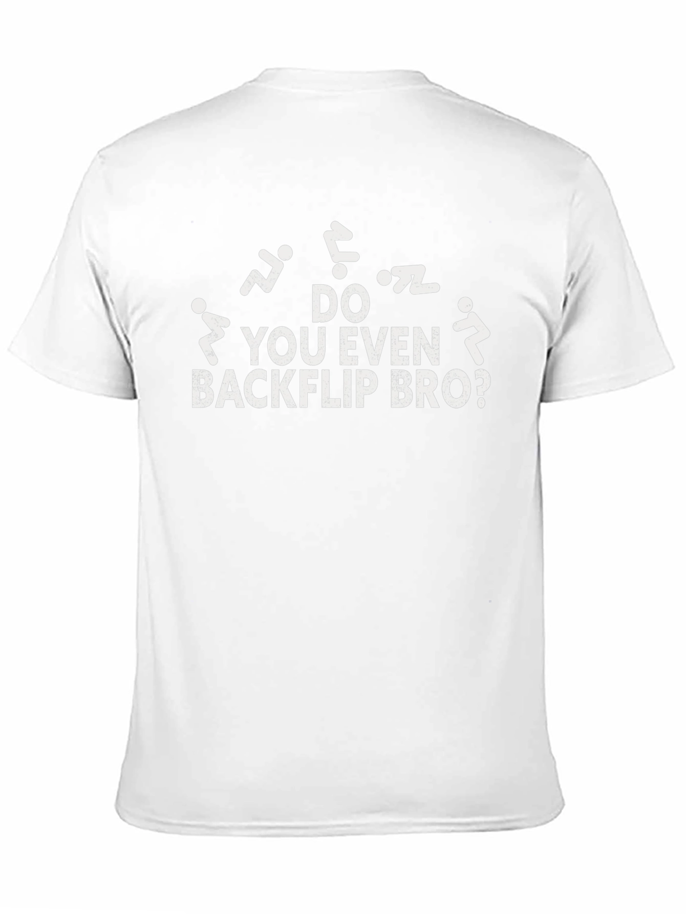 Do You Even Backflip Bro? Graphic T-Shirt