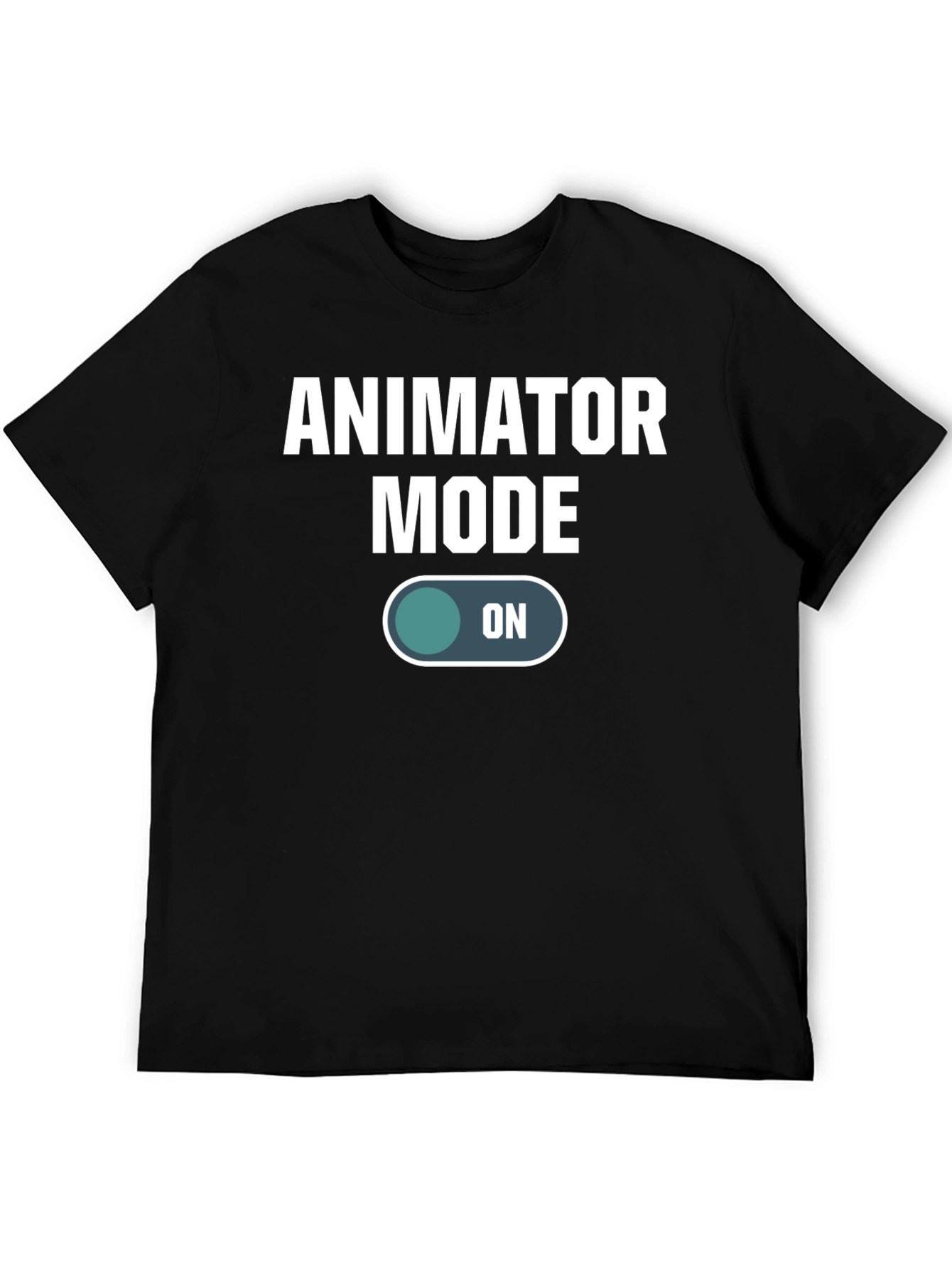 Animator Mode On Graphic T-Shirt