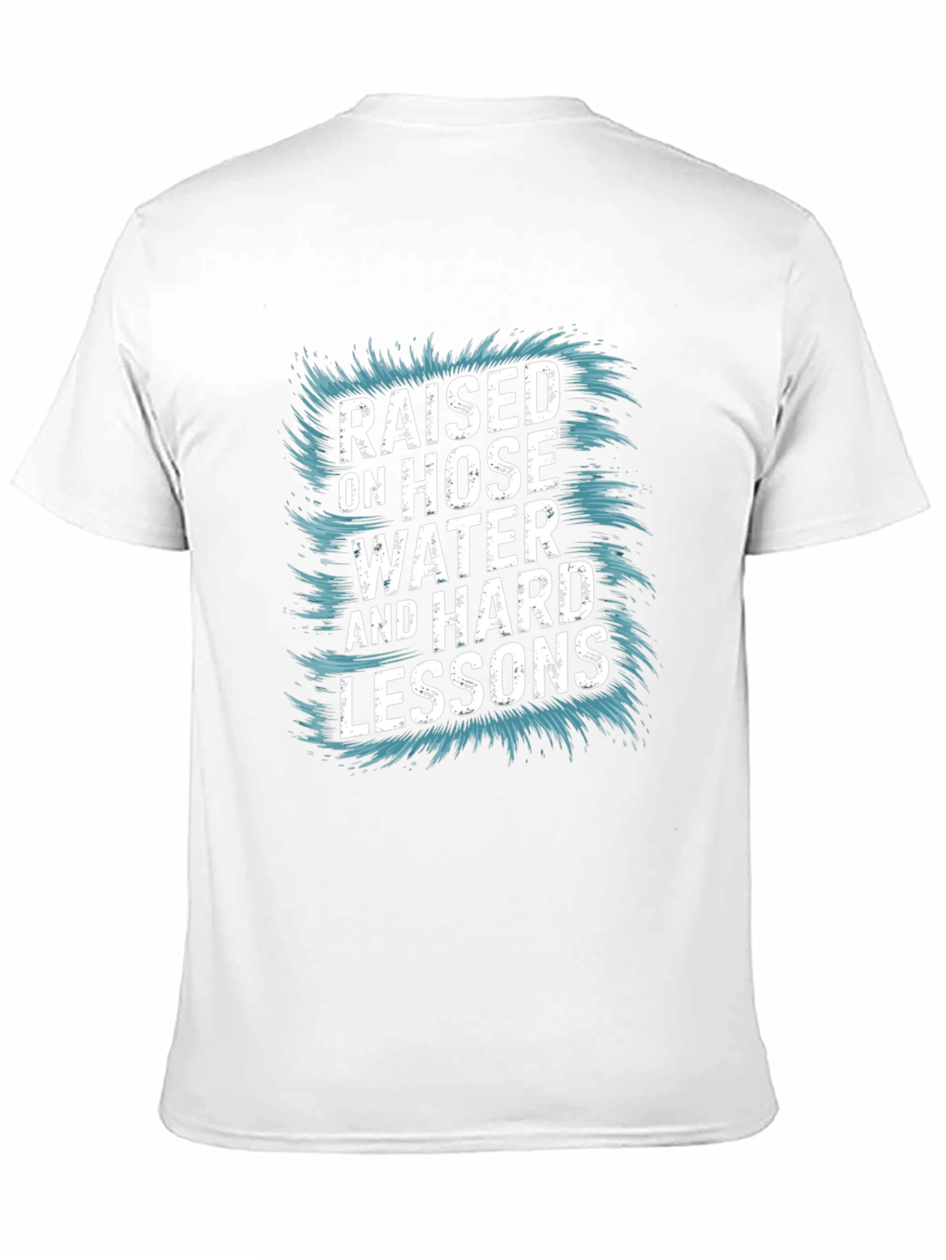 Raised on Hose Water Graphic T-Shirt