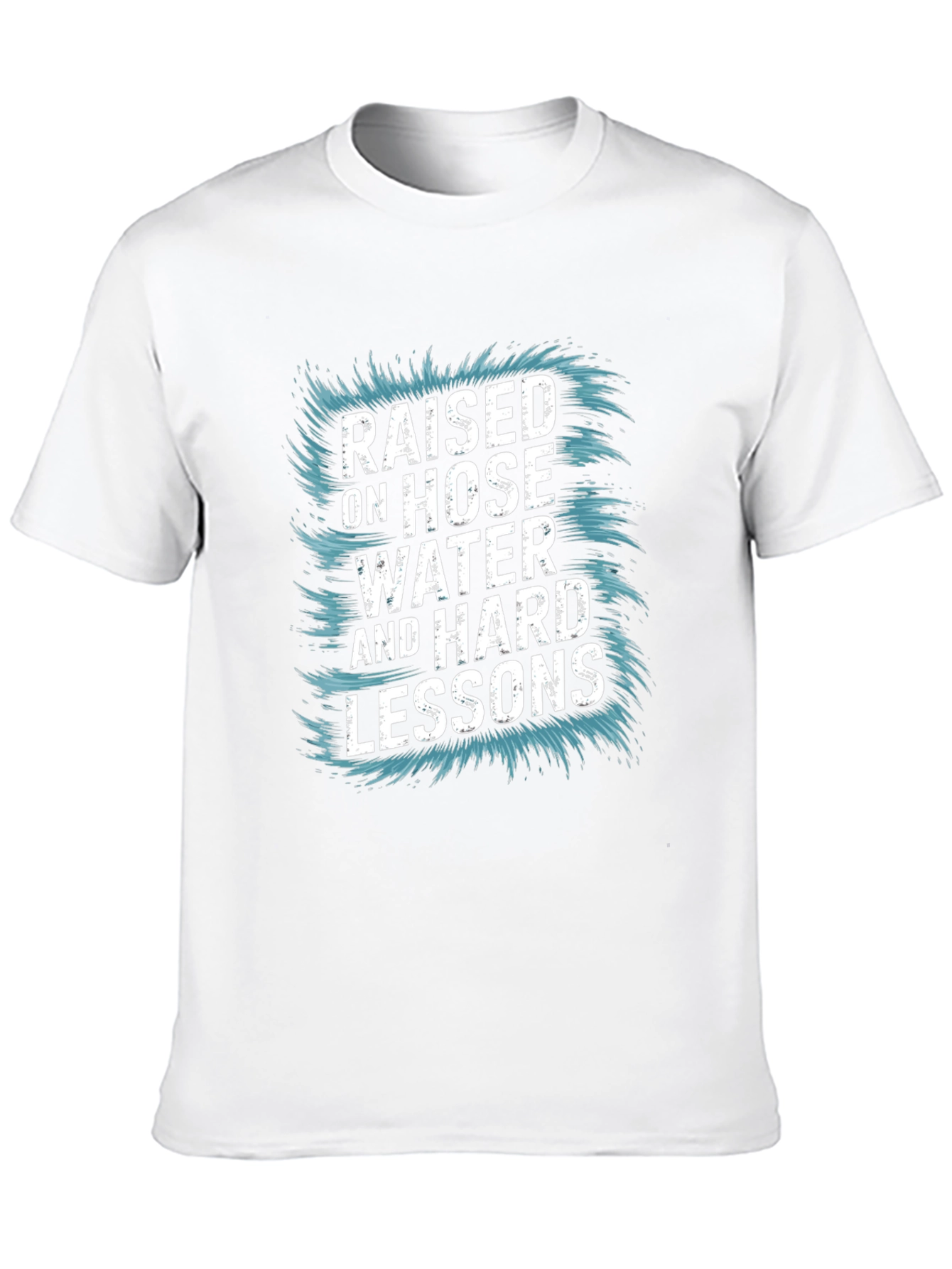 Raised on Hose Water Graphic T-Shirt