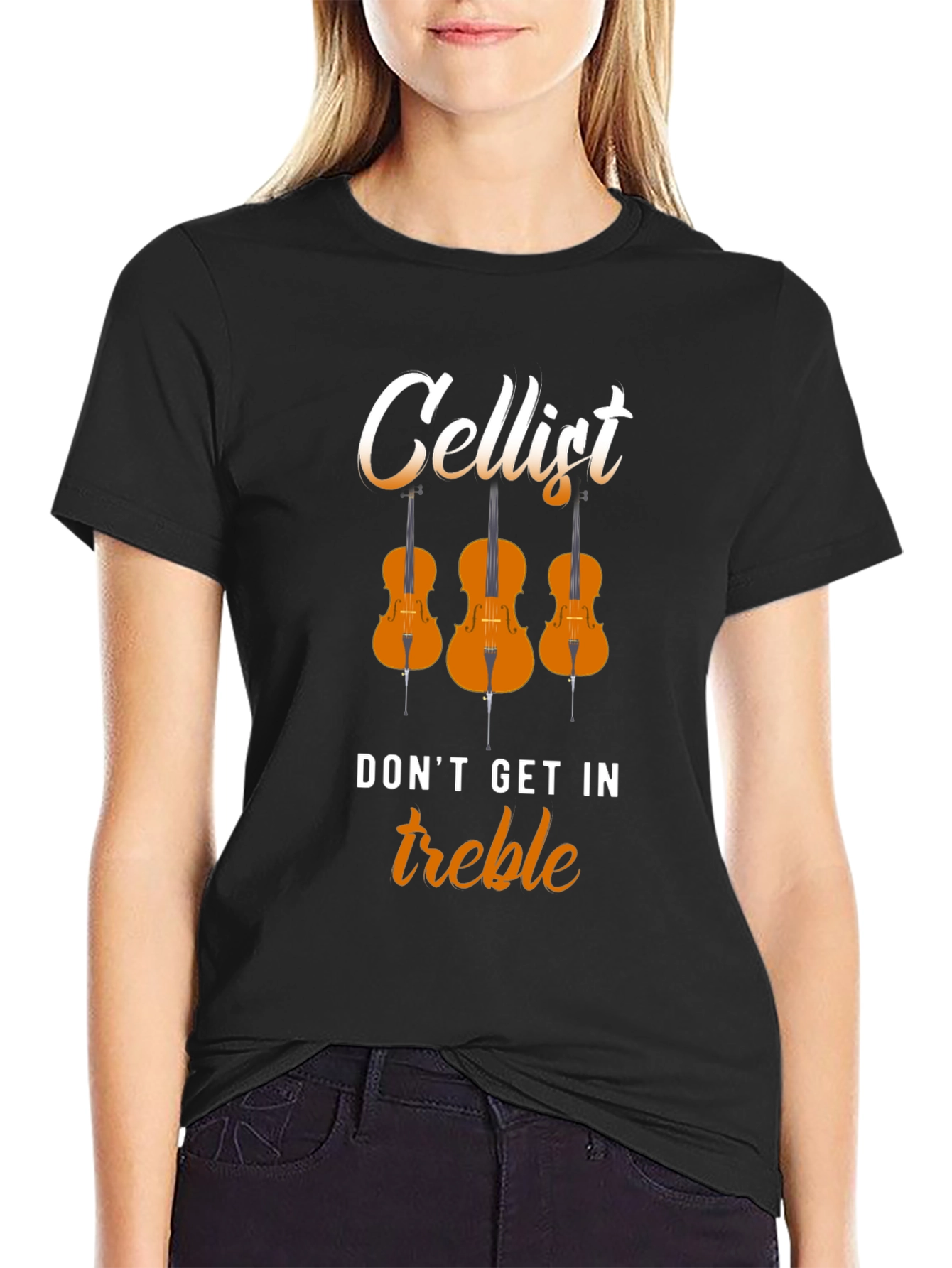 Cellist Dont Get In Treble Musician T-Shirt