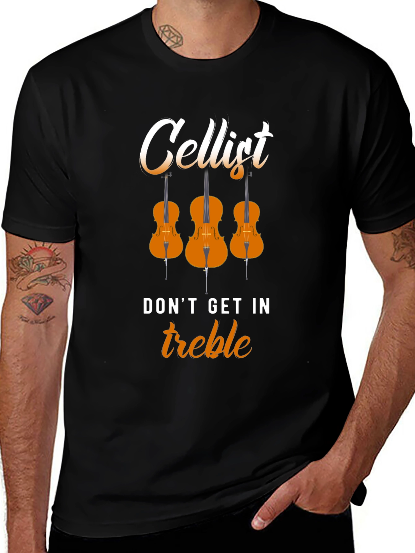 Cellist Dont Get In Treble Musician T-Shirt