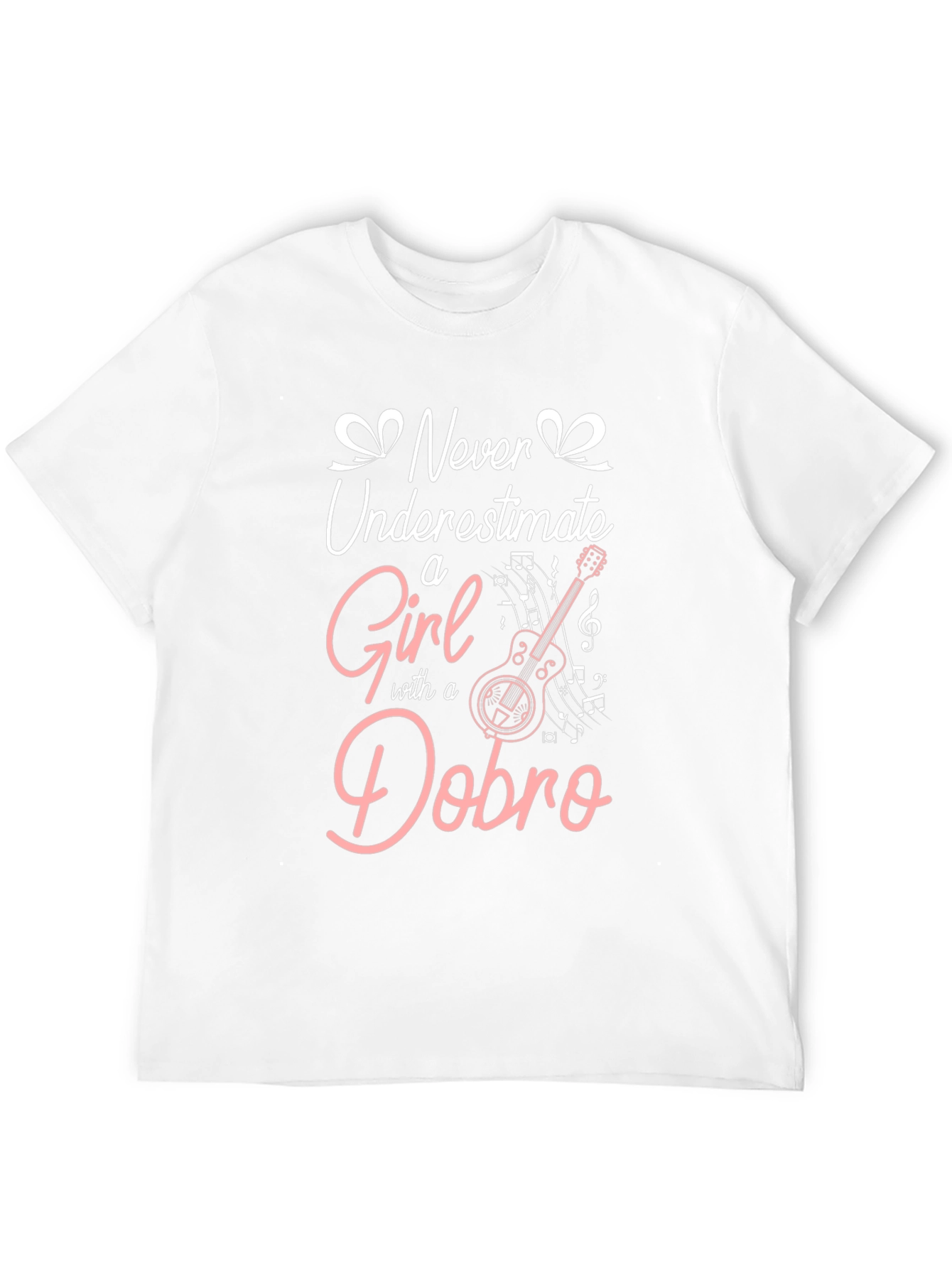 Never Underestimate a Girl with a Dobro T-Shirt