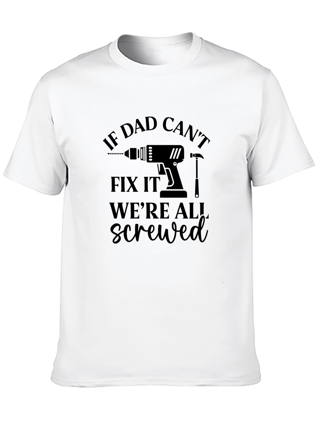 Funny Dad Fix It T-Shirt