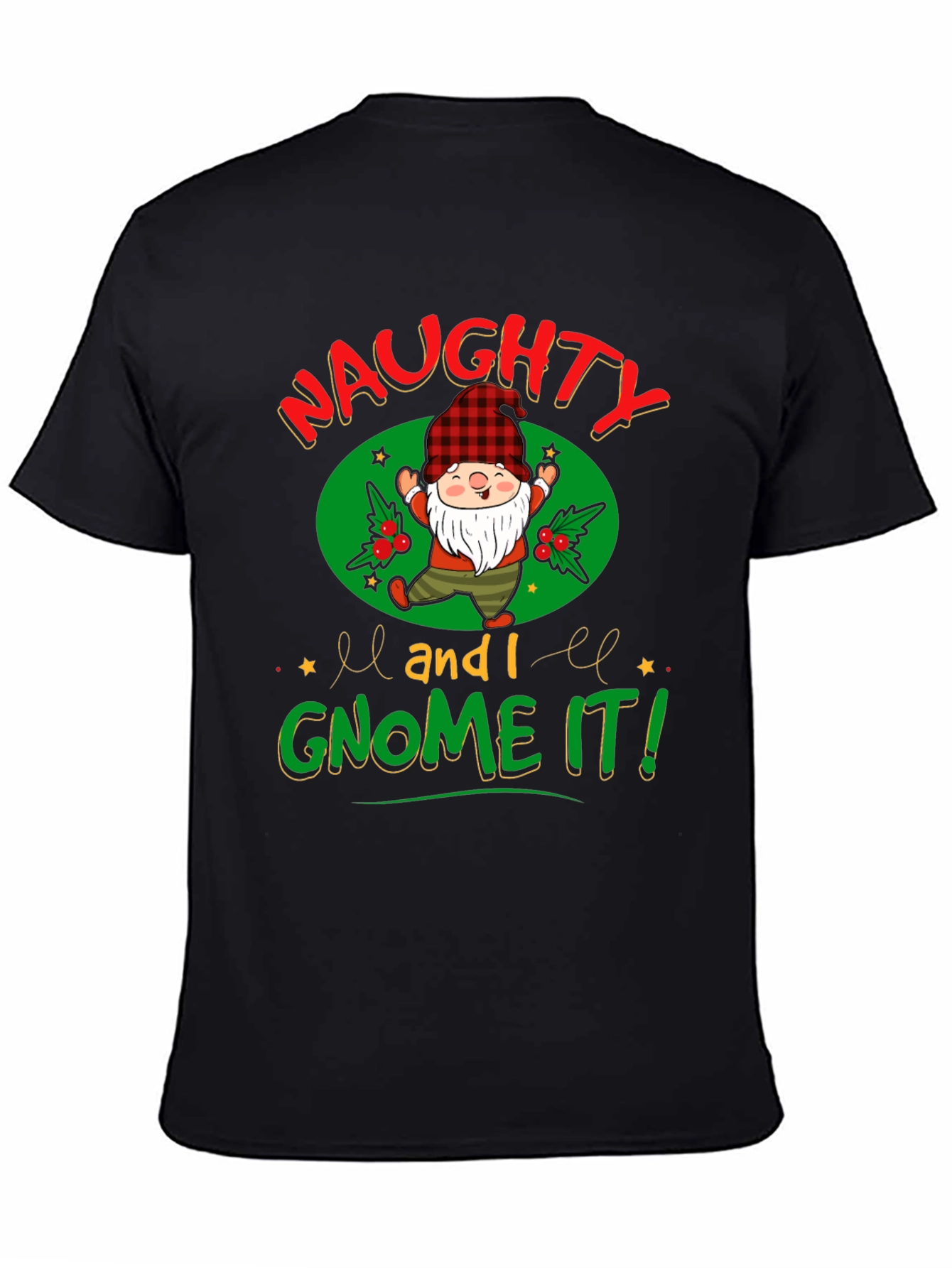 Naughty and I Gnome It Christmas Graphic Tee