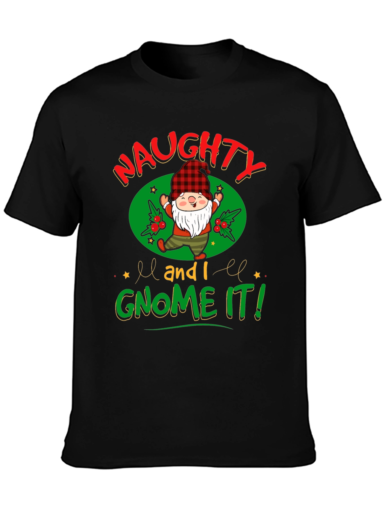 Naughty and I Gnome It Christmas Graphic Tee