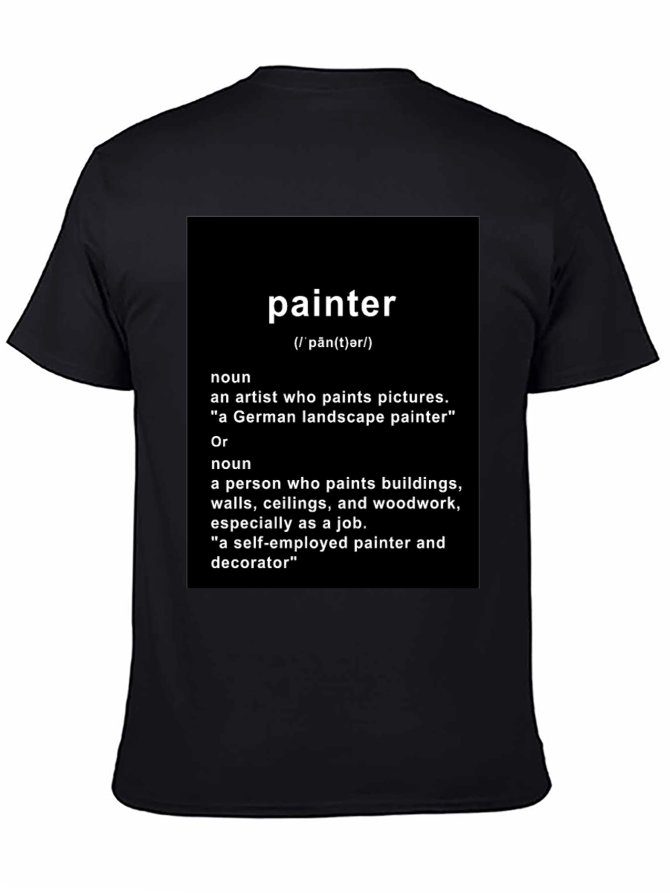 Painter Definition T-Shirt - Funny Artist Tee