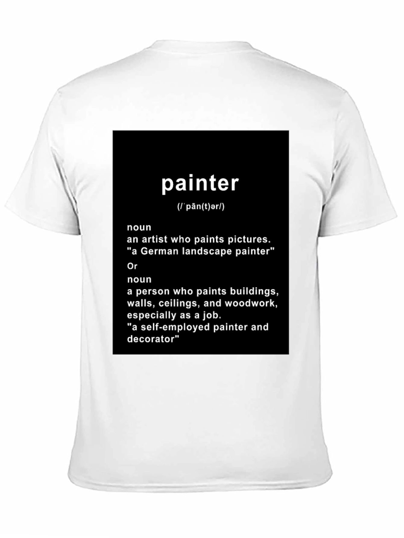 Painter Definition T-Shirt - Funny Artist Tee