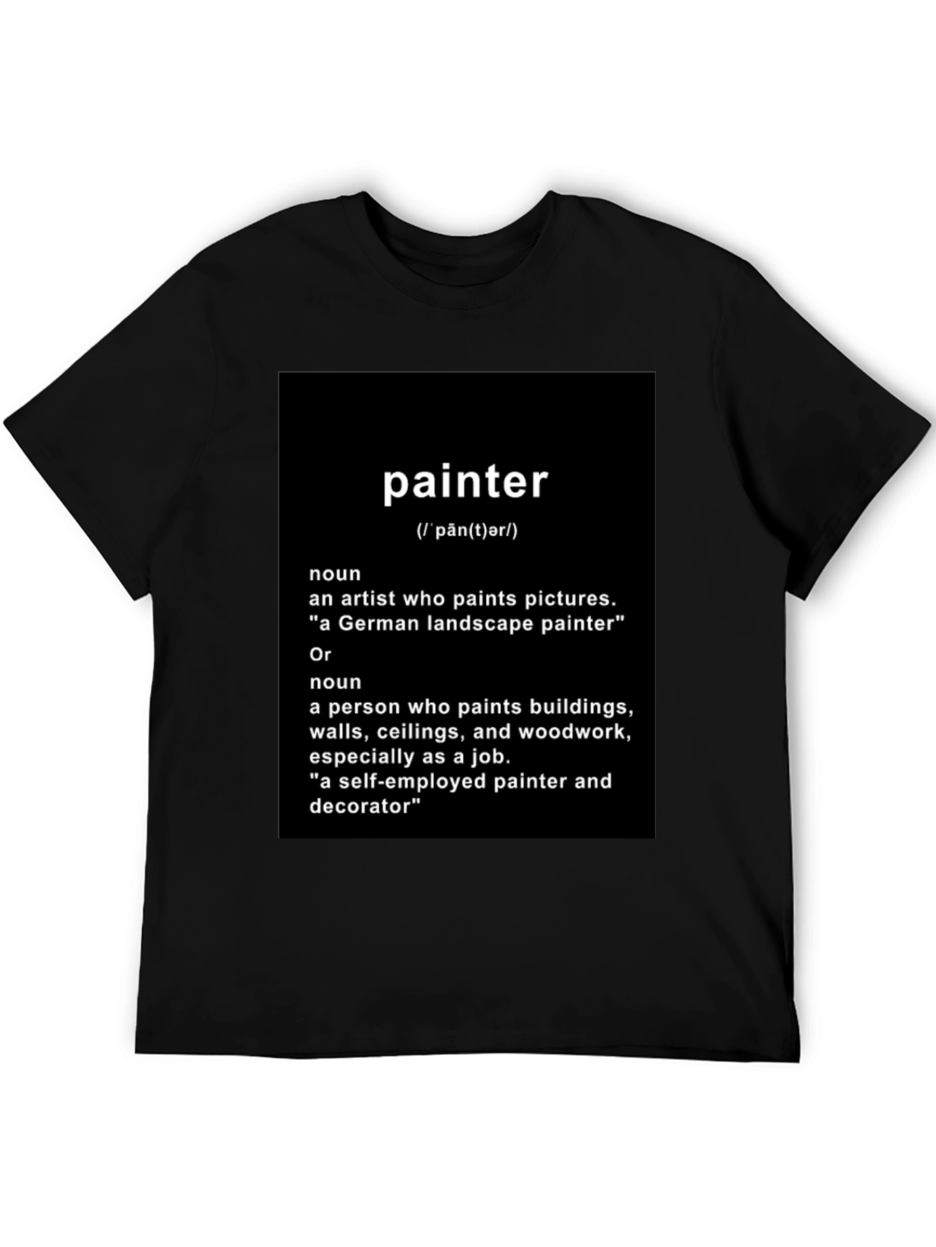 Painter Definition T-Shirt - Funny Artist Tee
