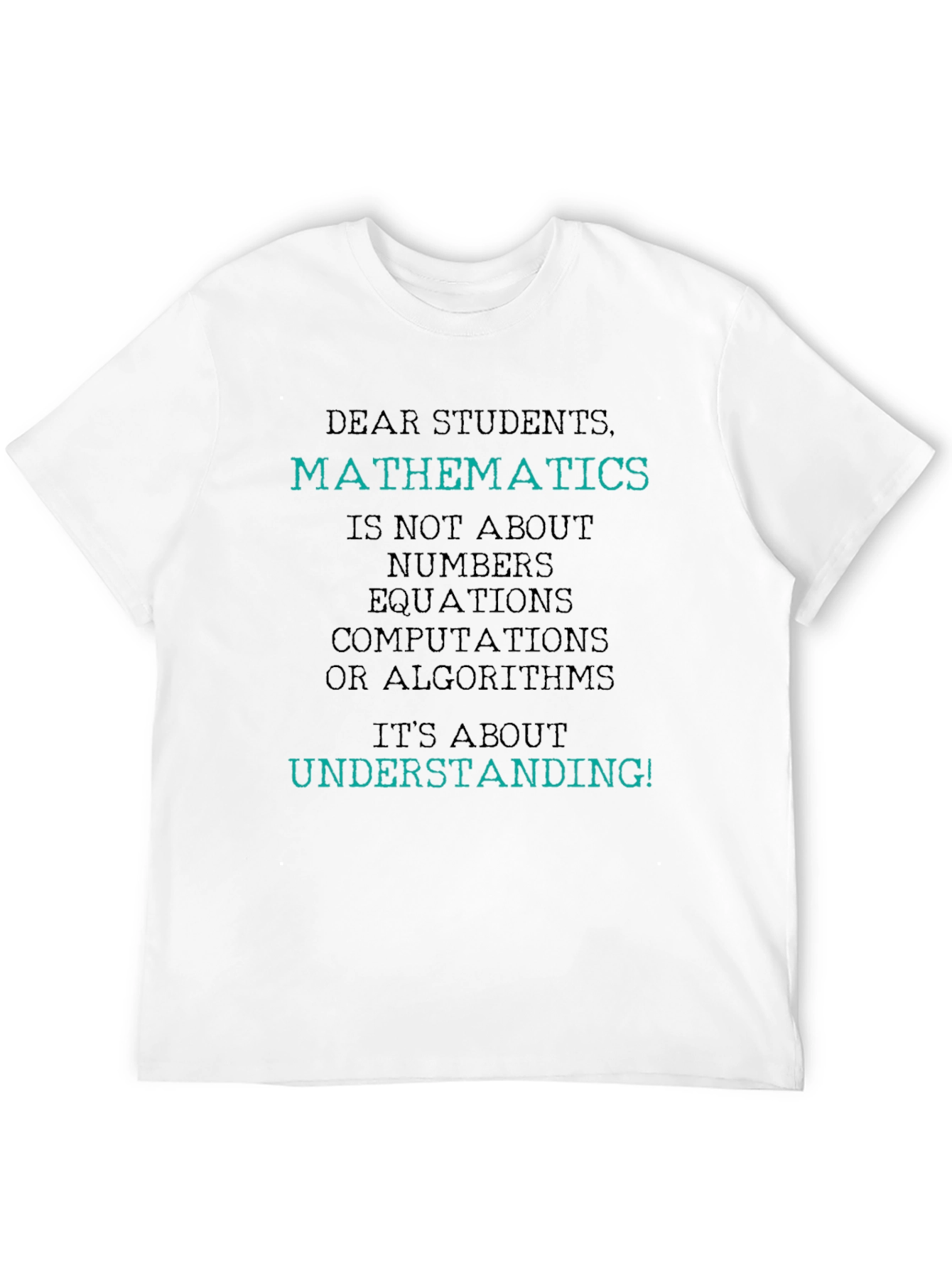 Mathematics Understanding T-Shirt