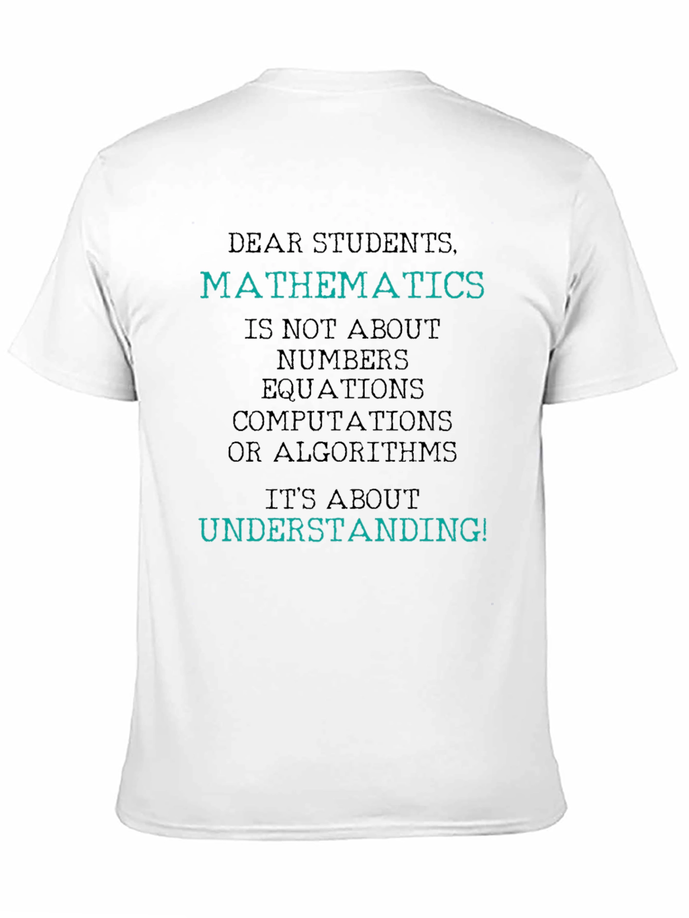 Mathematics Understanding T-Shirt