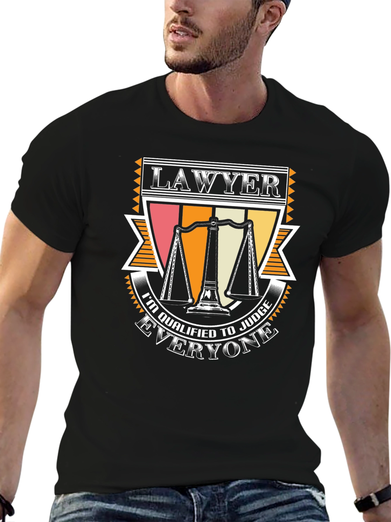 Lawyer T-Shirt - Im Qualified to Judge Everyone